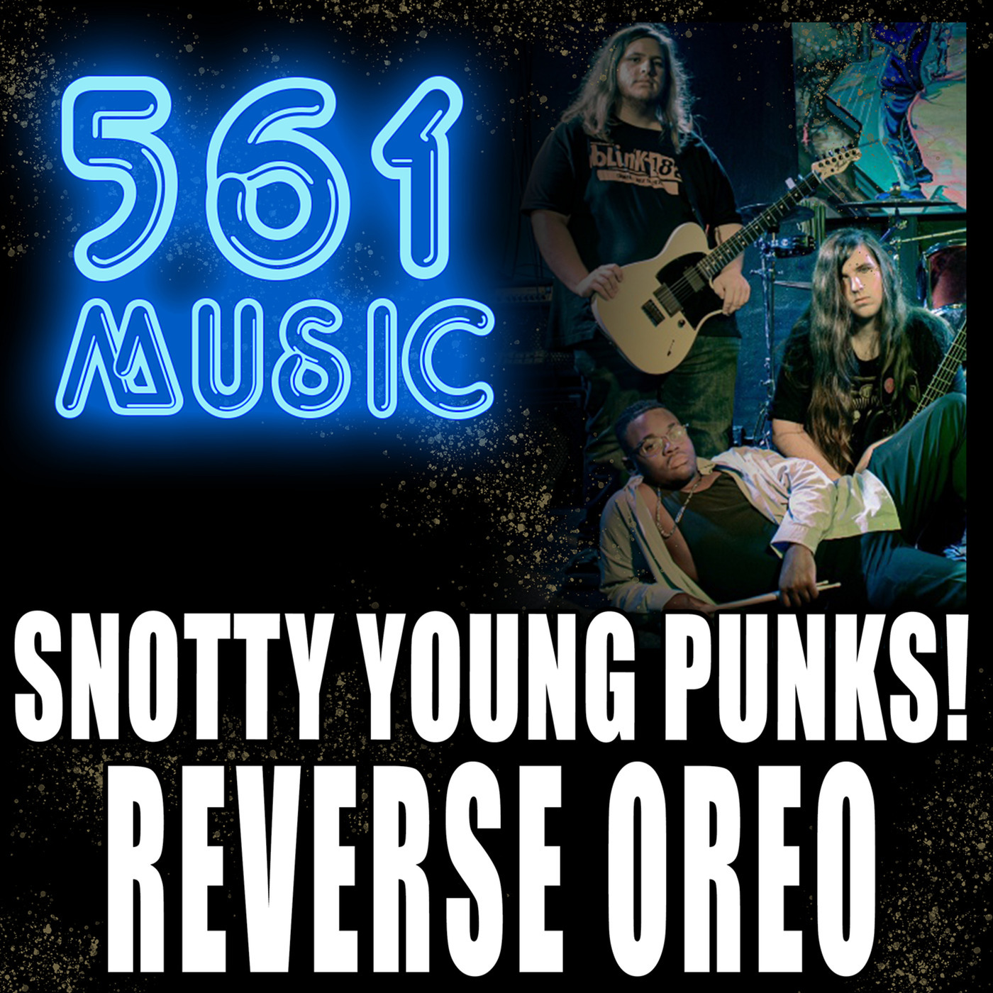 Snotty Young Punks! Reverse Oreo