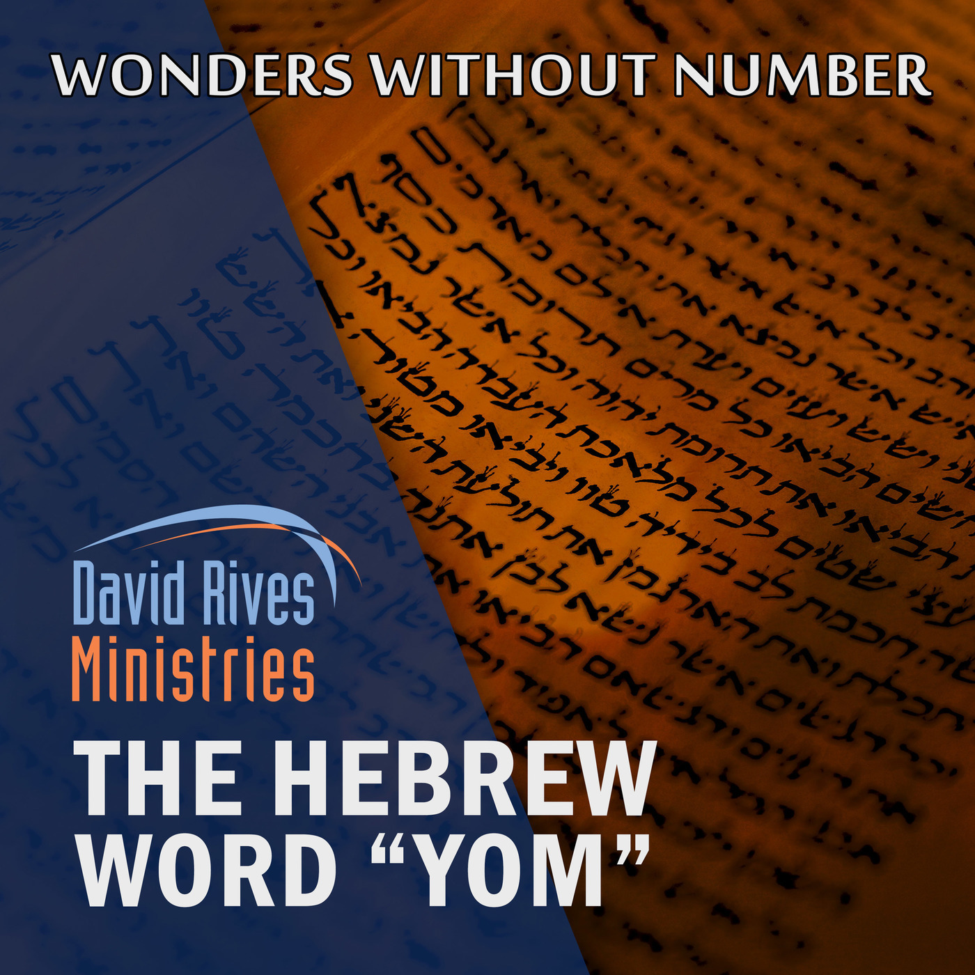 The Hebrew Word "Yom"