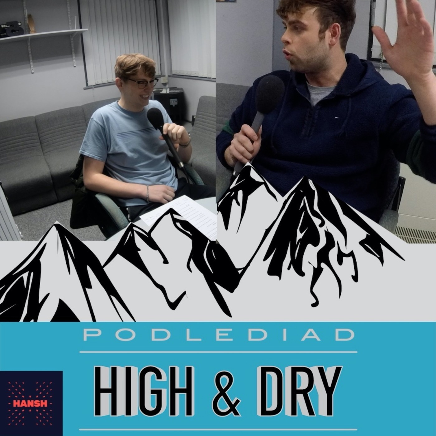 High & Dry gyda Iwan a Sion