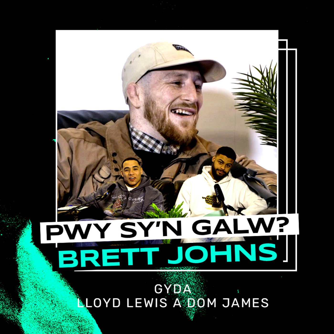 Pwy Sy'n Galw? | Brett Johns