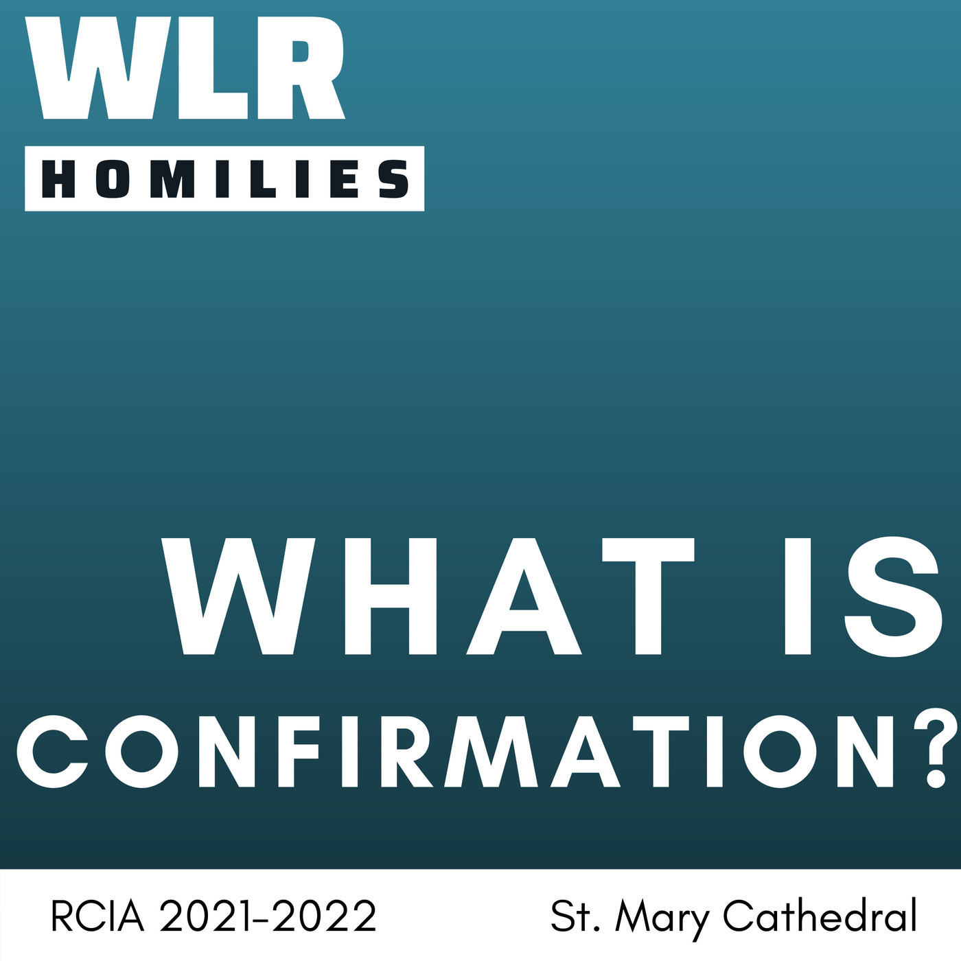 RCIA: What is Confirmation?