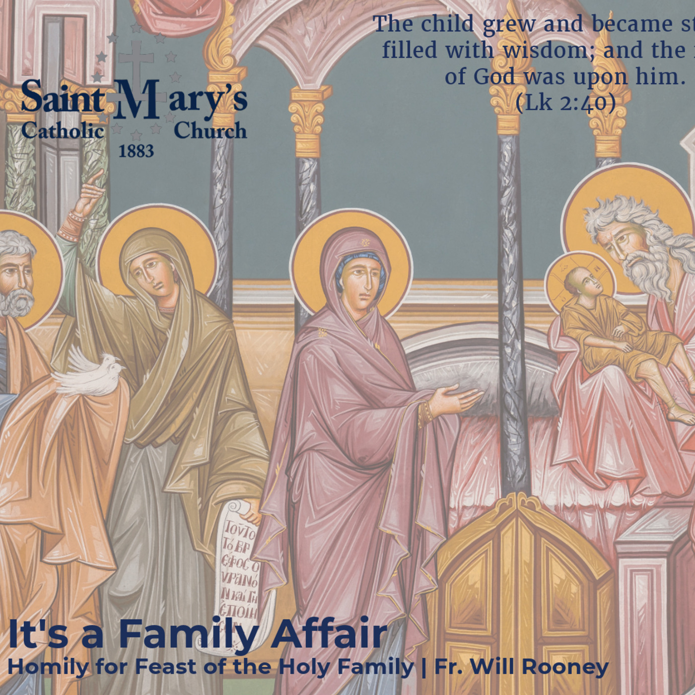 It's a Family Affair | Homily for Feast of the Holy Family | Fr. Will Rooney