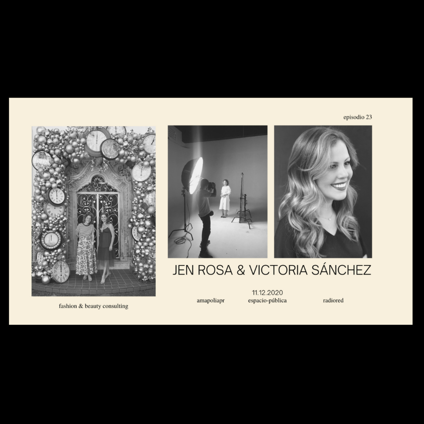 Ep. 23- Jen Rosa & Victoria Sánchez