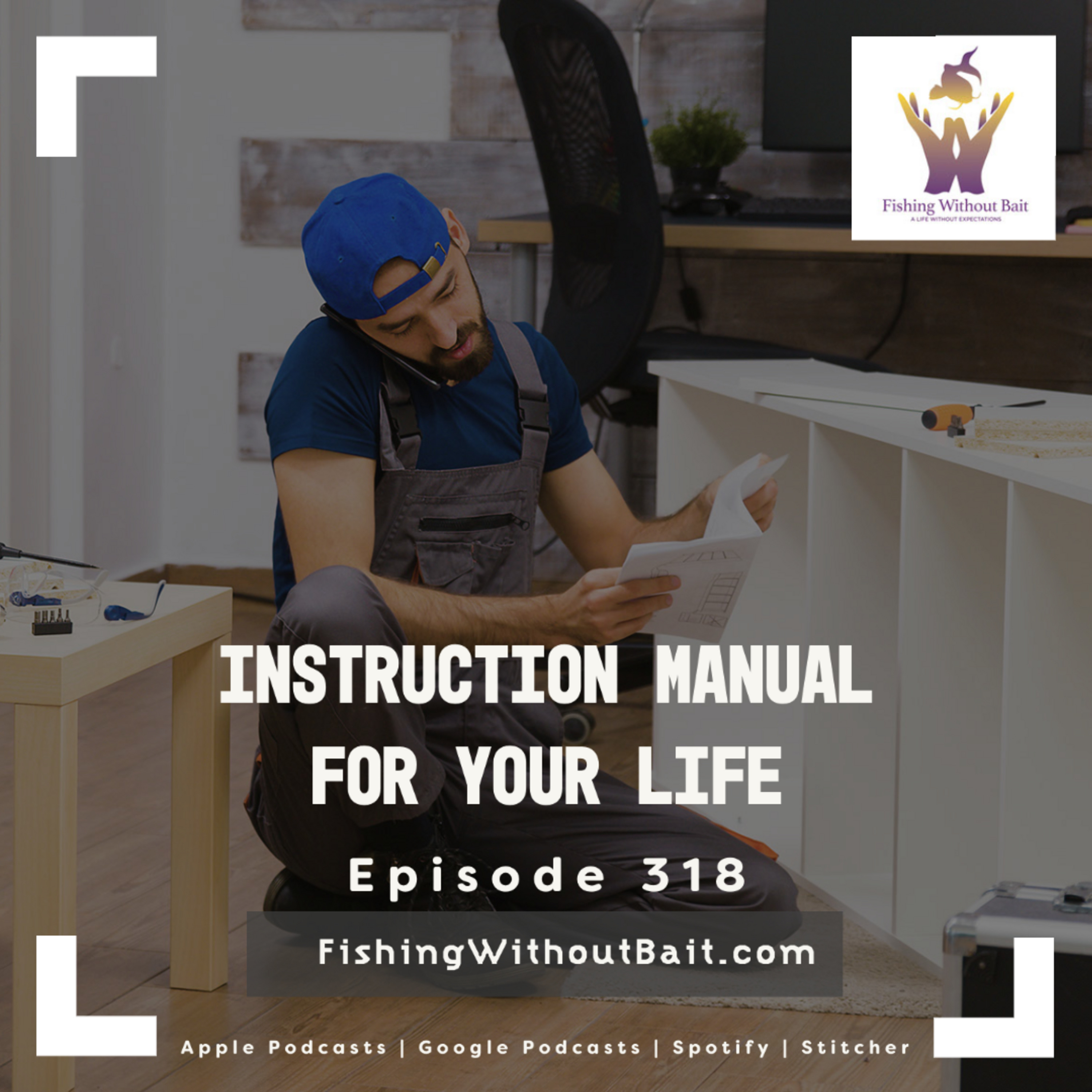 Fishing Without Bait: A Full Impact Mindfulness Podcast