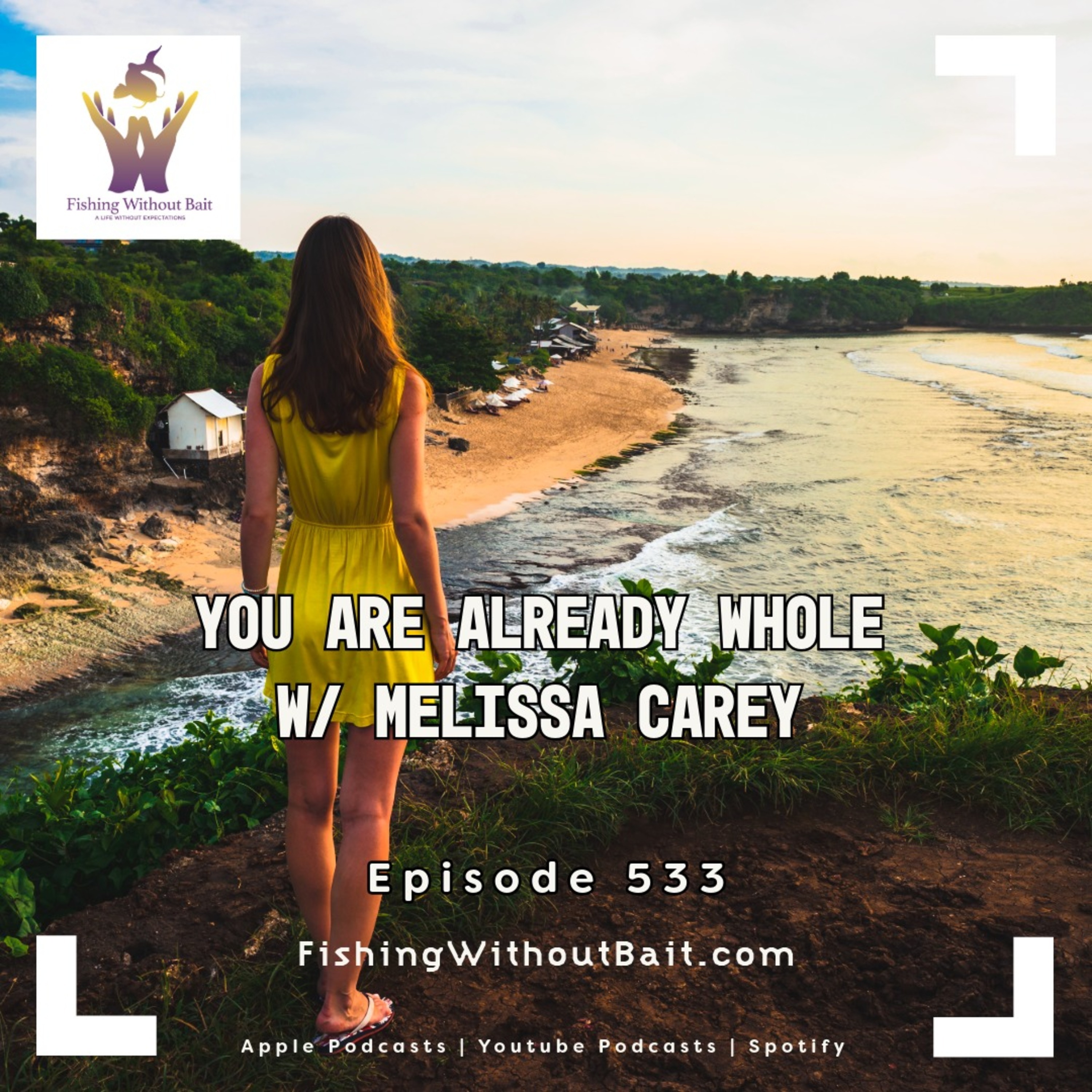 Fishing Without Bait: A Full Impact Mindfulness Podcast