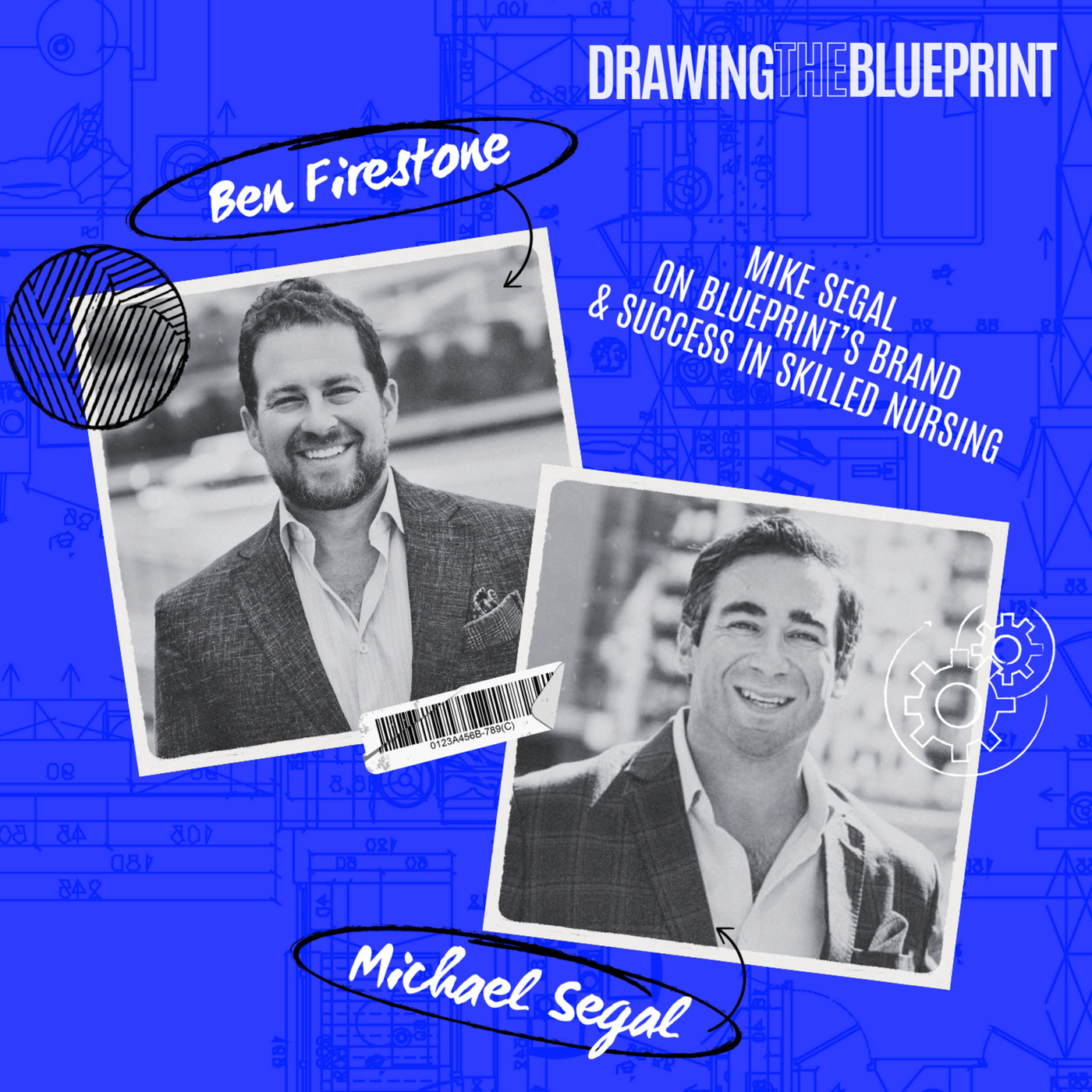 Mike Segal on Blueprint’s Brand and Success in Skilled Nursing