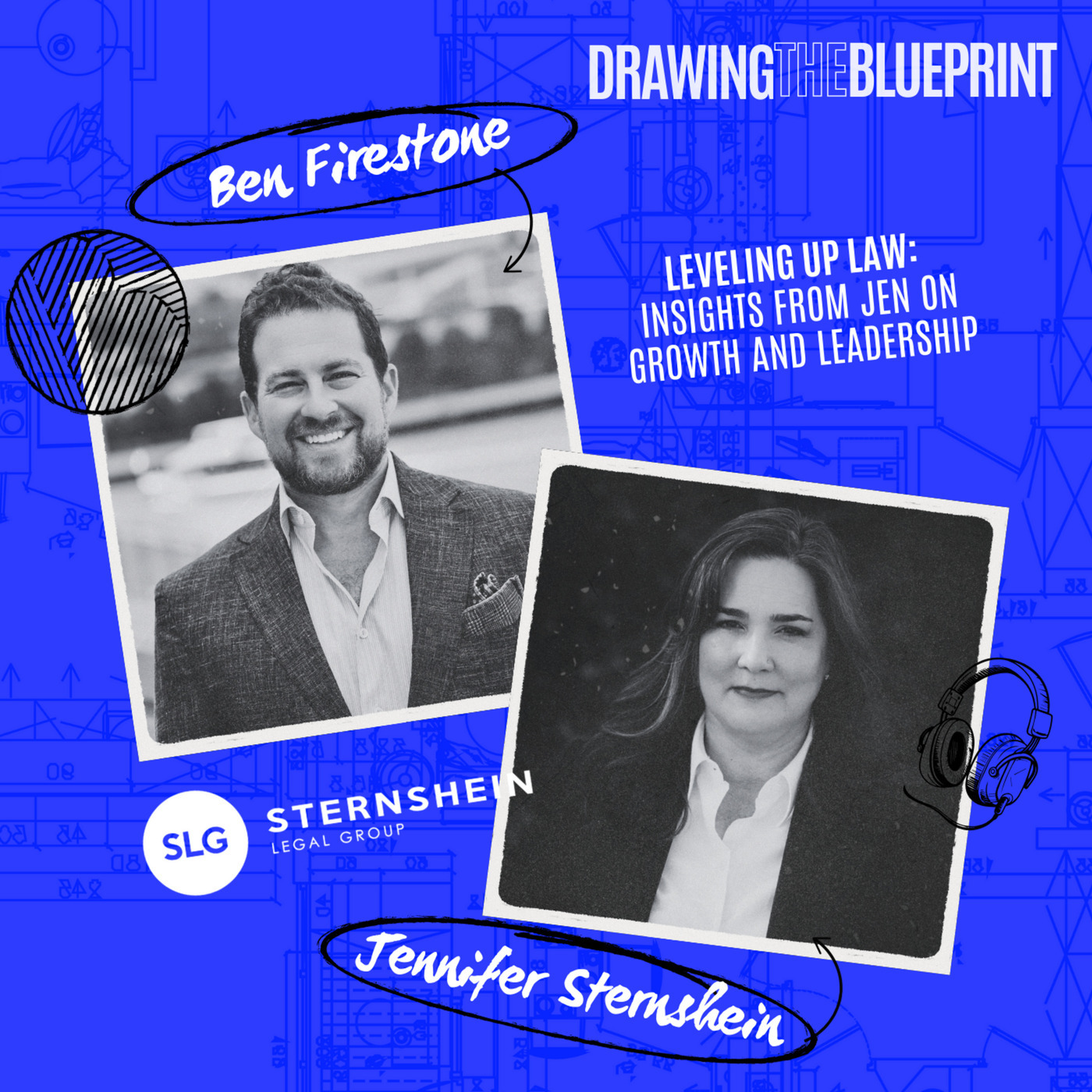 Leveling Up Law: Insights from Jennifer Sternshein on Growth and Leadership