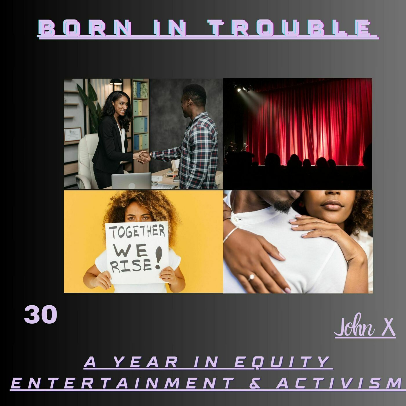 A Year in Equity, Entertainment, & Activism