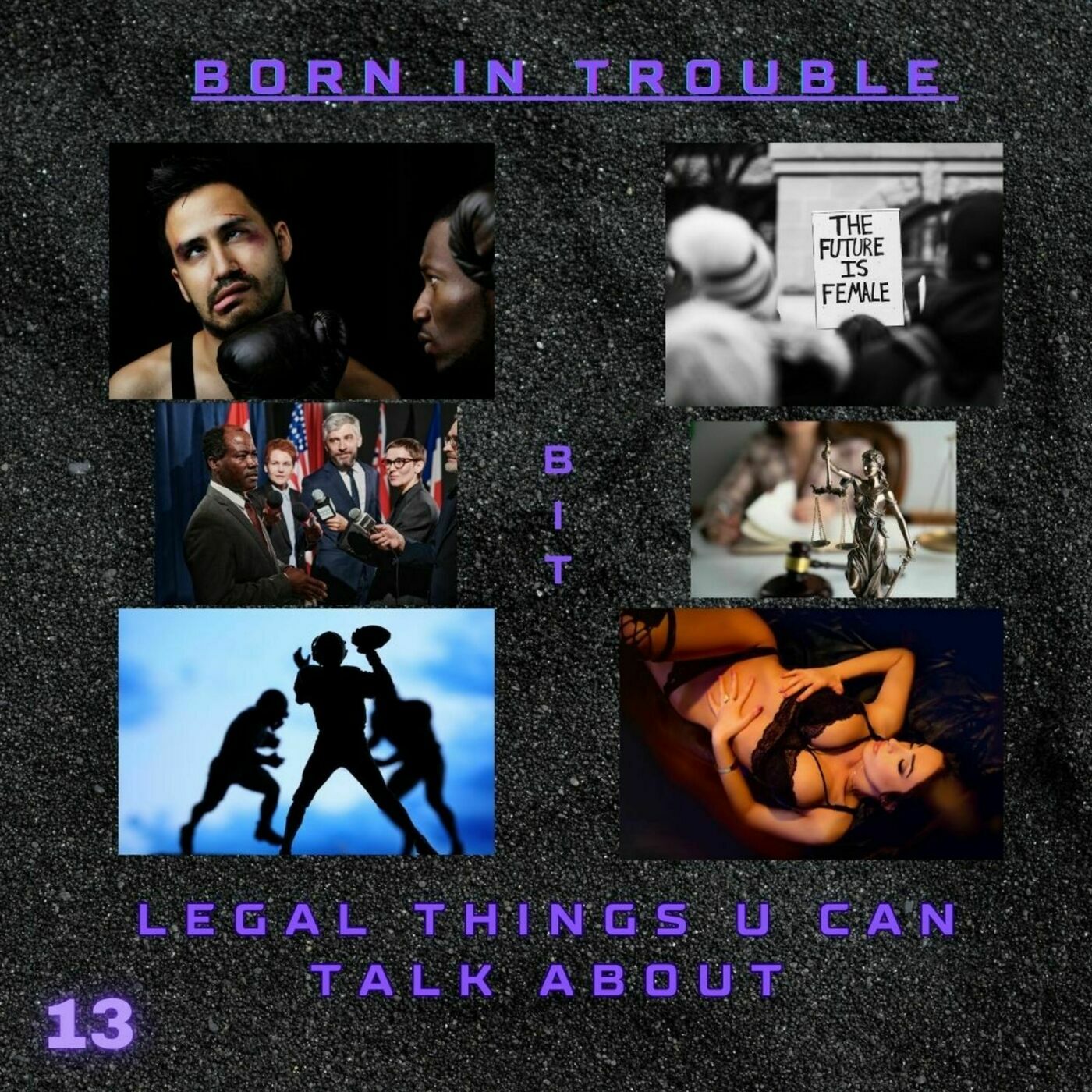 Legal Things U can talk about!