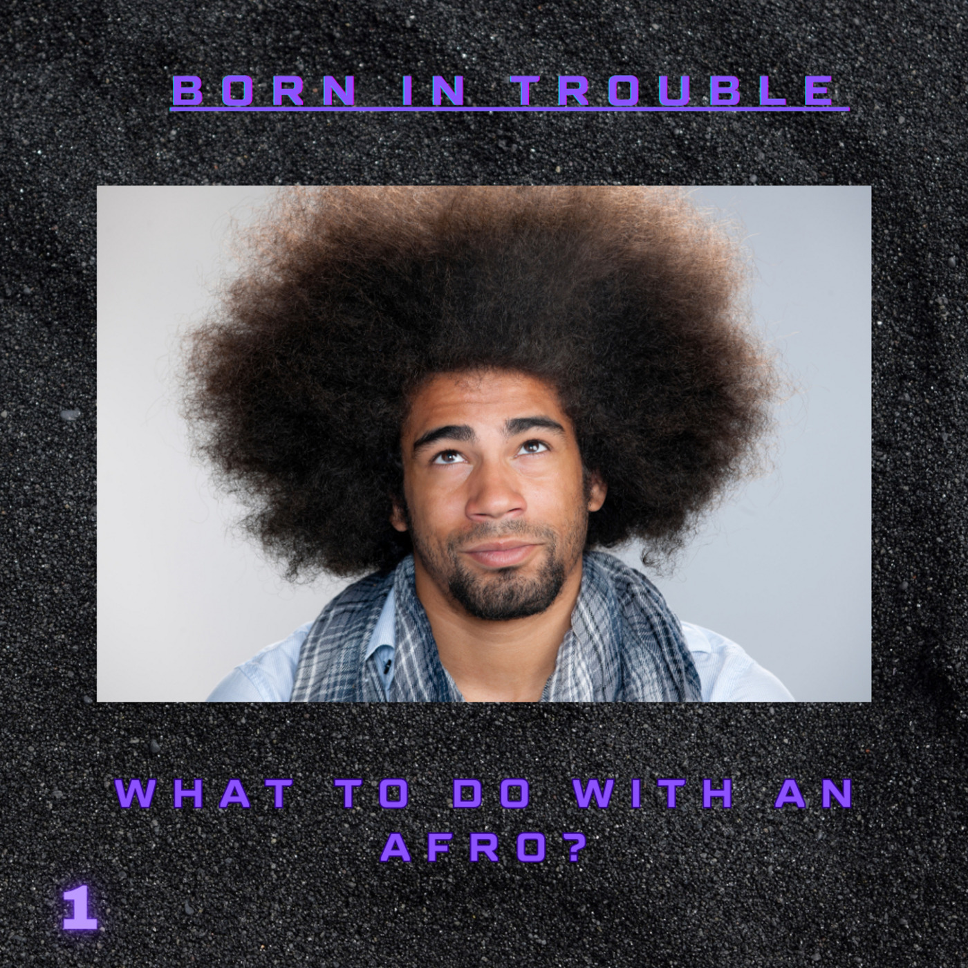 What To Do With An Afro?