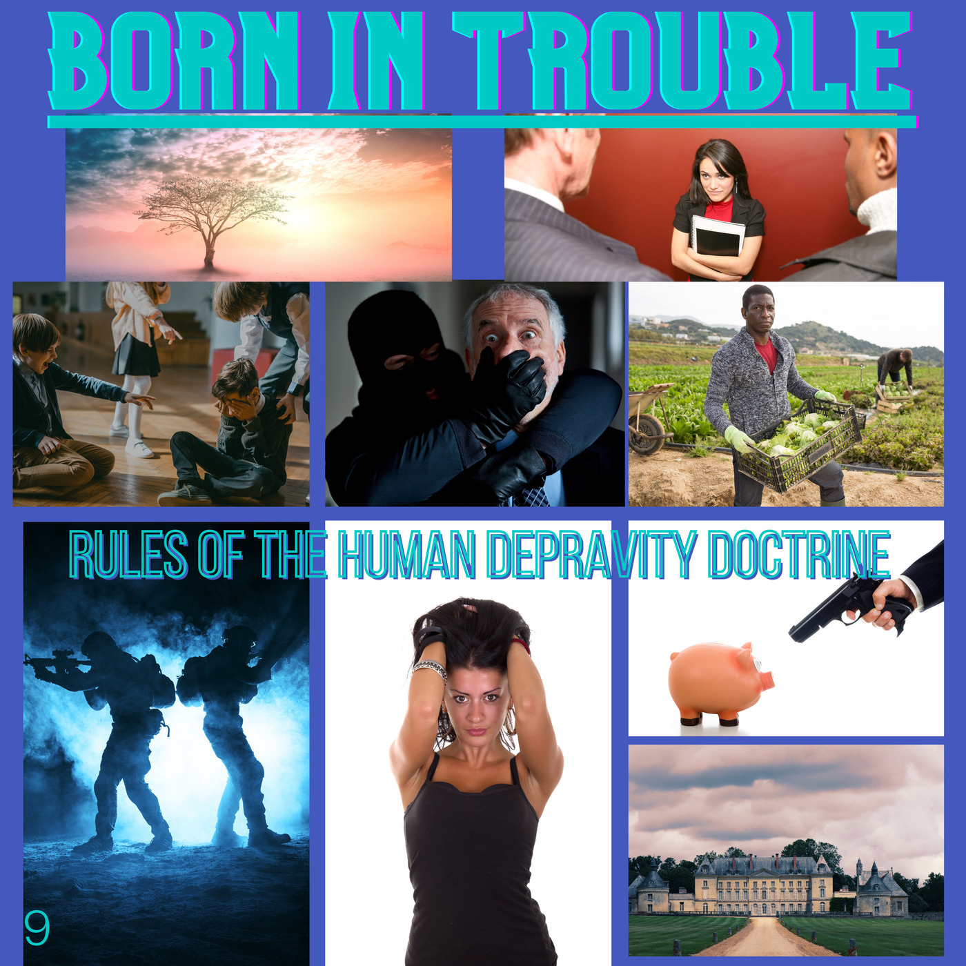 Rules of Human Depravity Doctrine