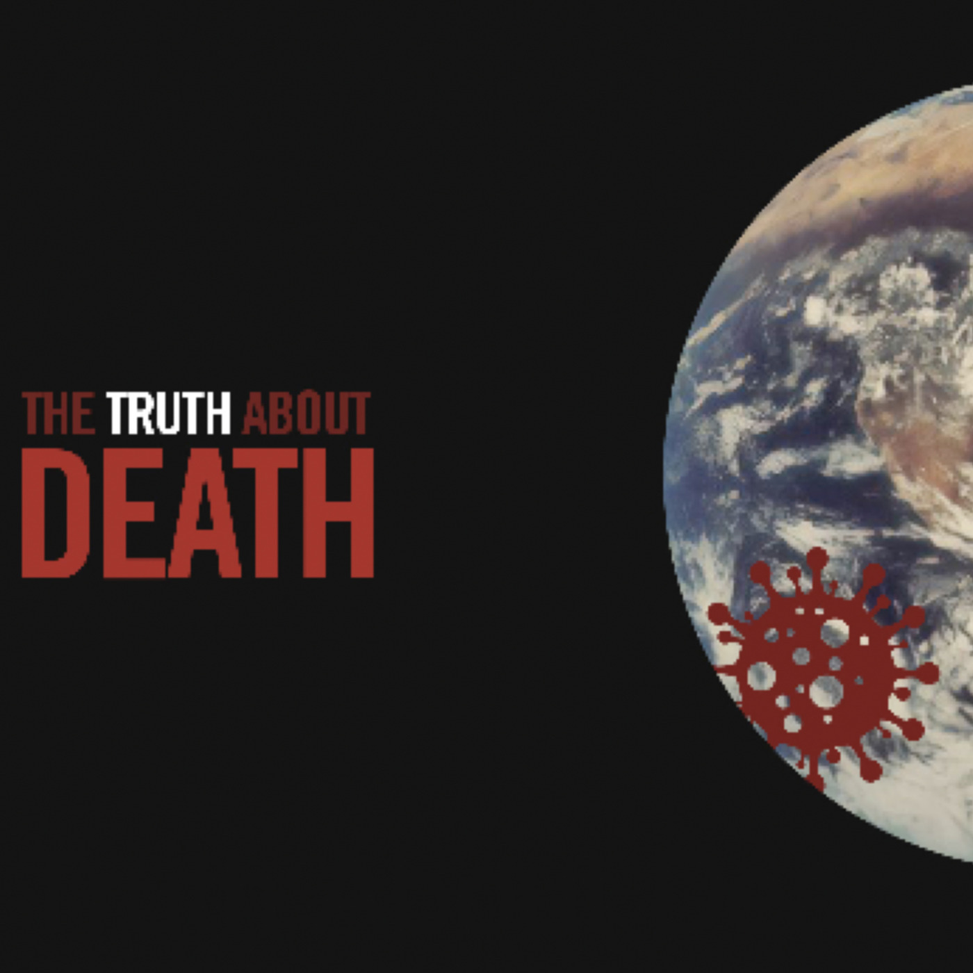 The Truth About Death #2