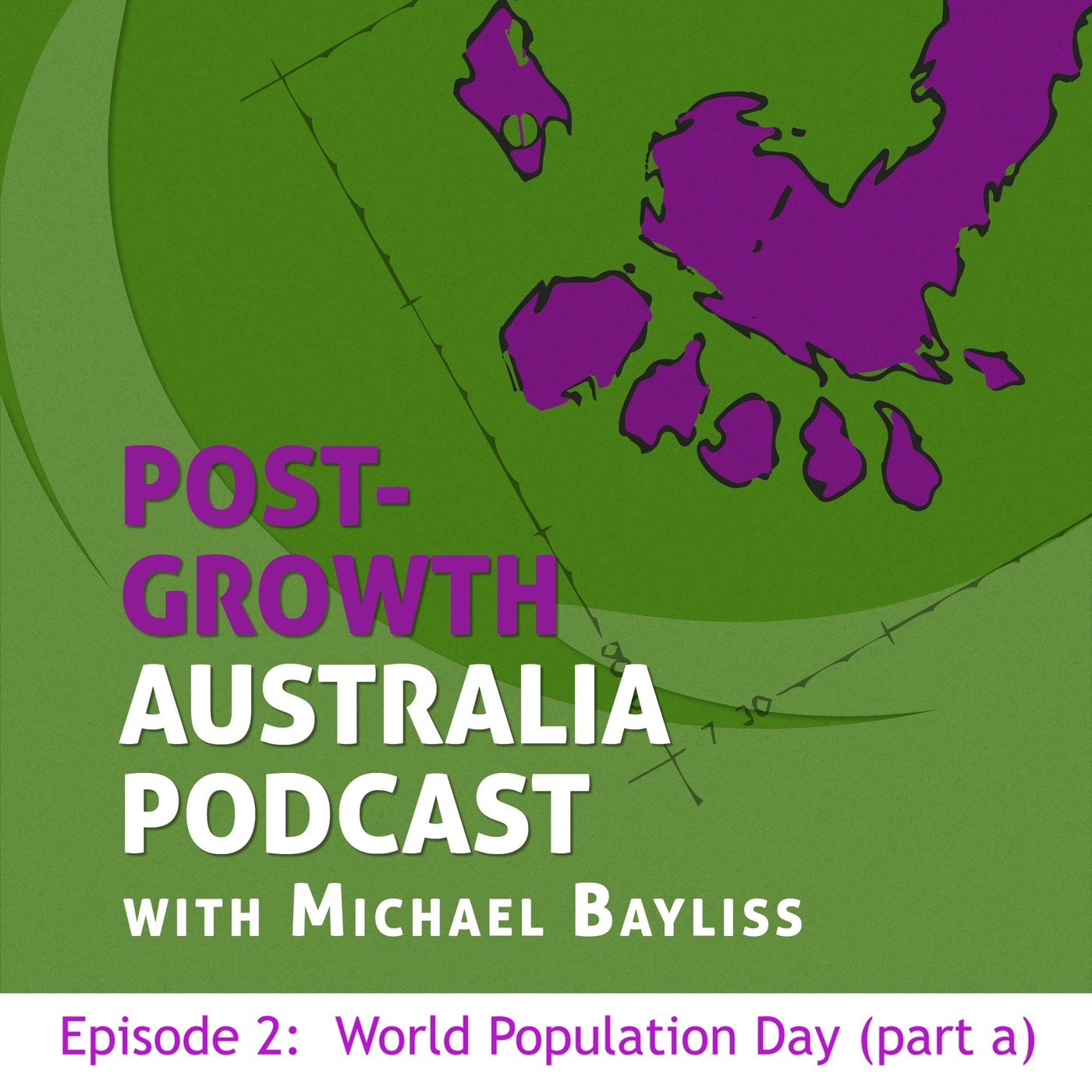 Episode 2:  World Population Day (part a)
