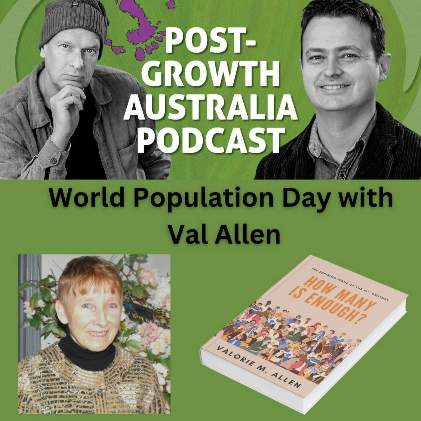 Post-Growth Australia Podcast: World Population Day 2025 with Valorie Allen