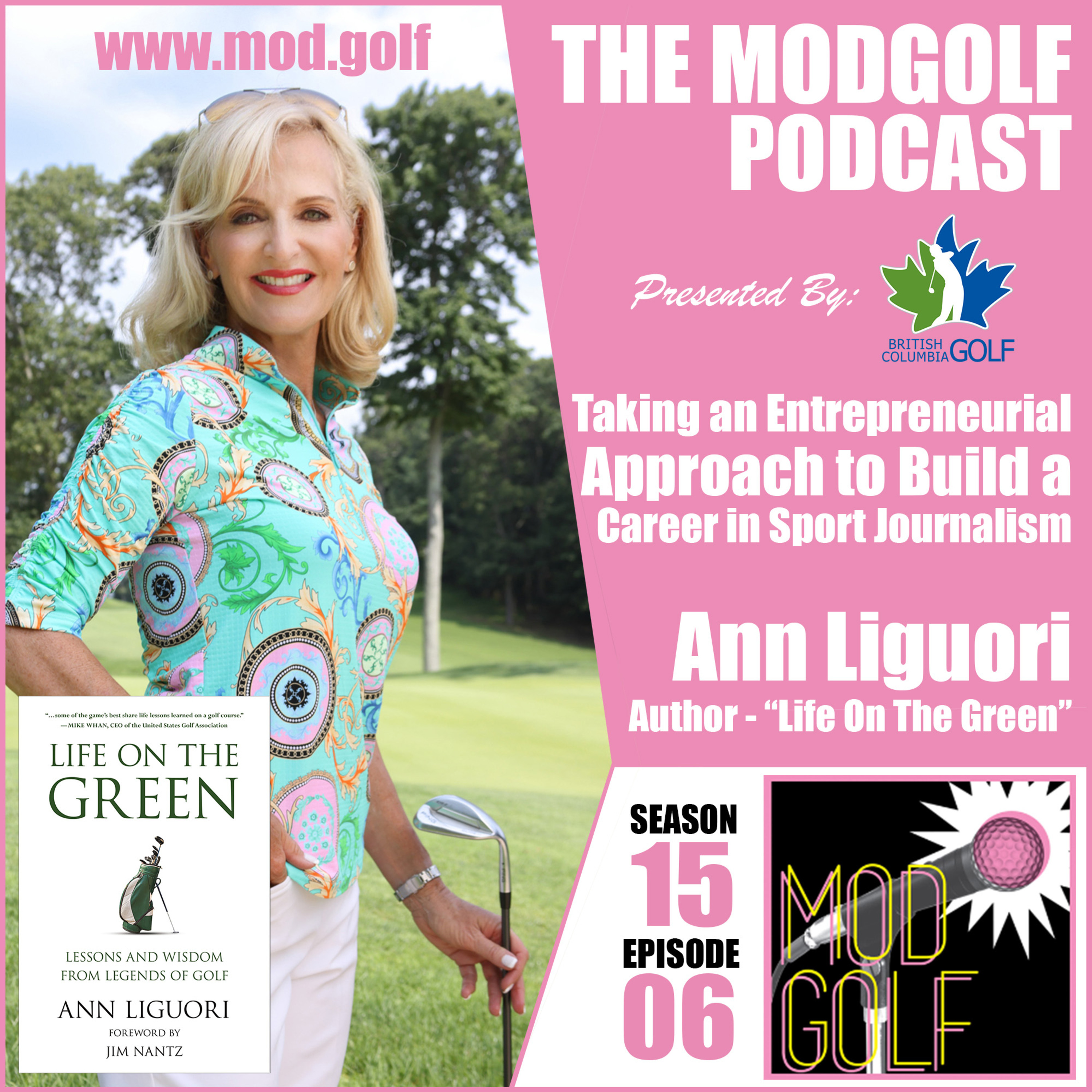 Taking an Entrepreneurial Approach to Build a Career in Sport Journalism - Ann Liguori, Author of "Life On The Green"