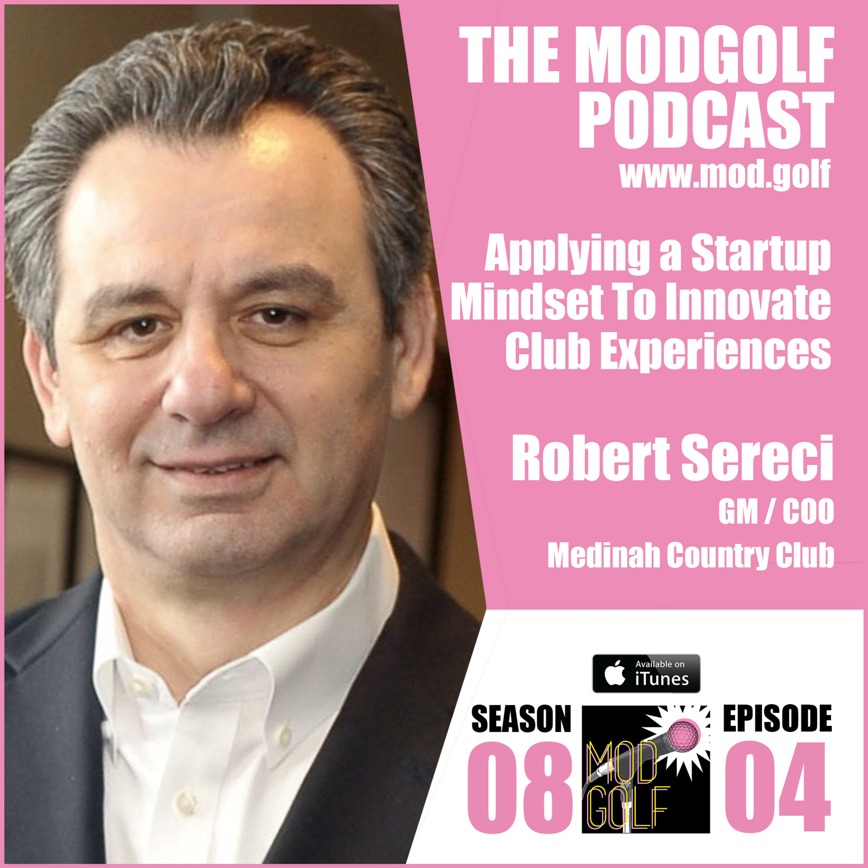 Applying a Startup Mindset To Innovate Club Experiences - Robert Sereci, Medinah Country Club
