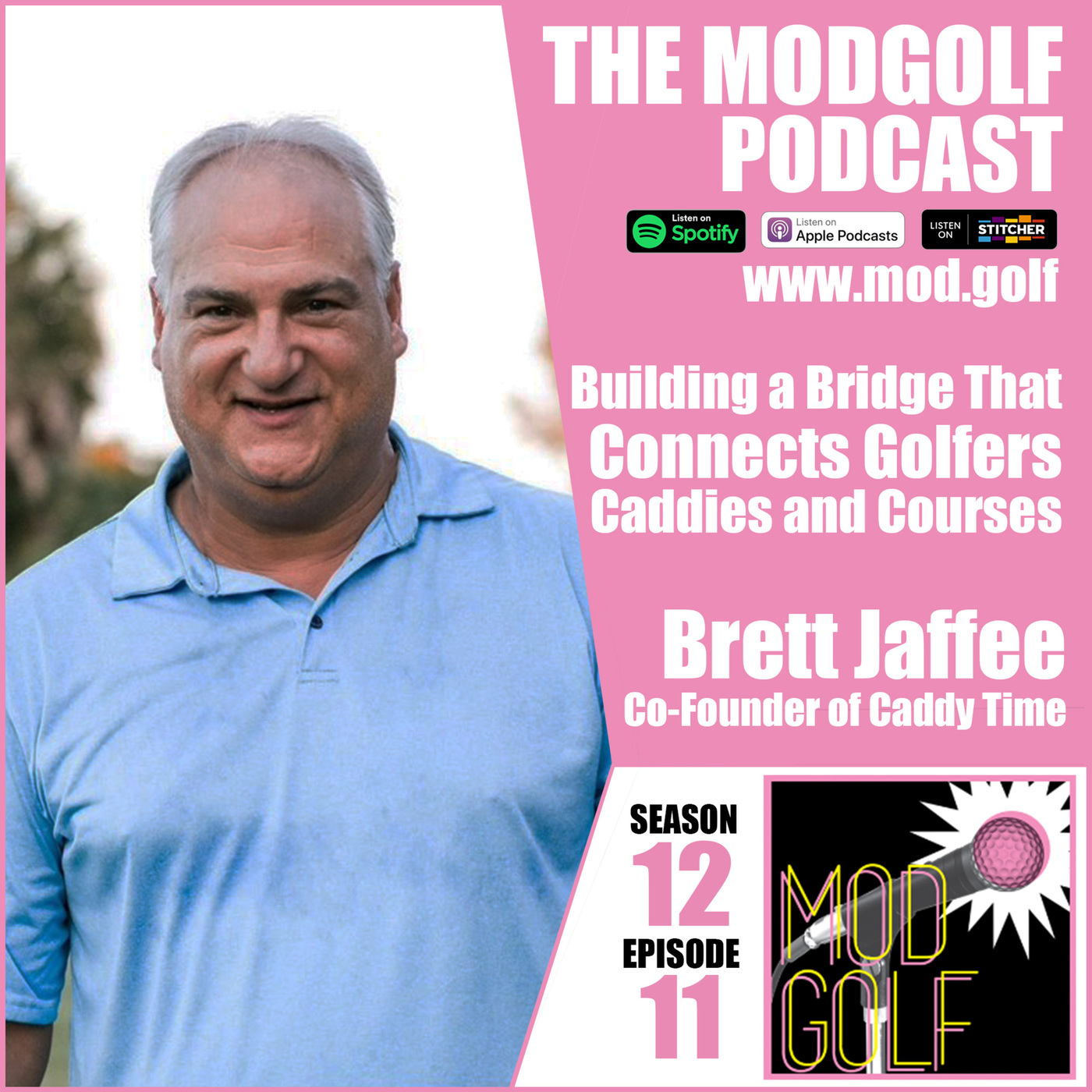 Building a Bridge That Connects Golfers, Caddies and Clubs - Brett Jaffee, Co-Founder of Caddy Time