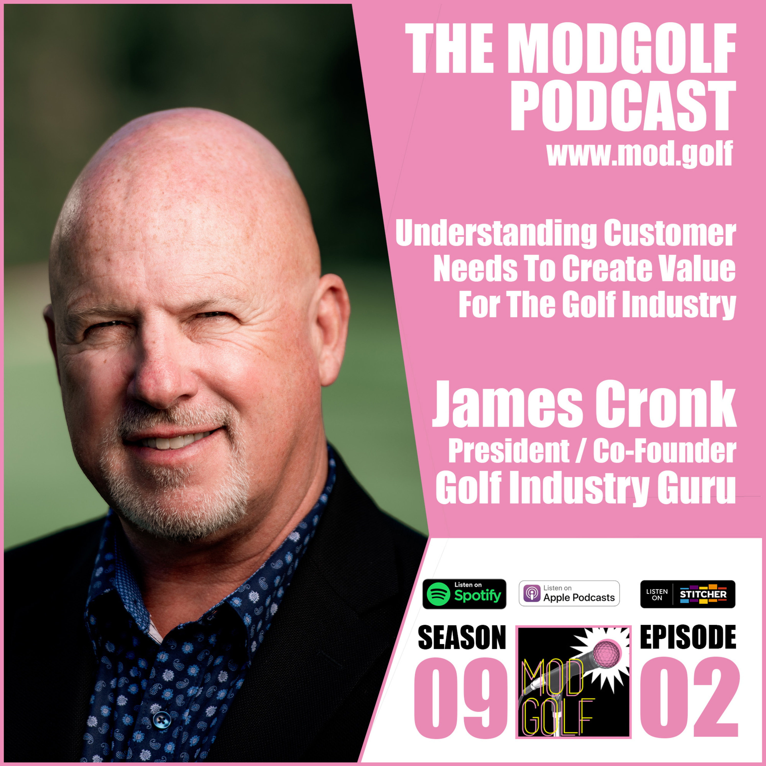 Understanding Customer Needs To Create Value For The Golf Industry - James Cronk, Co-Founder of Golf Industry Guru