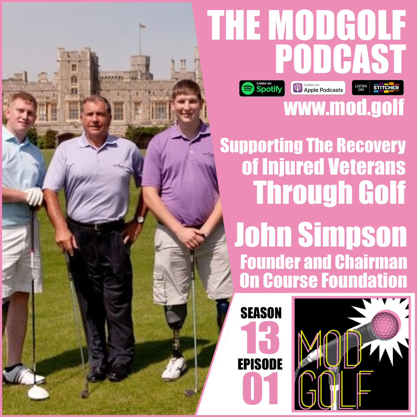 Making a Difference: Supporting The Recovery of Injured Veterans Through Golf - John Simpson, Founder of On Course Foundation