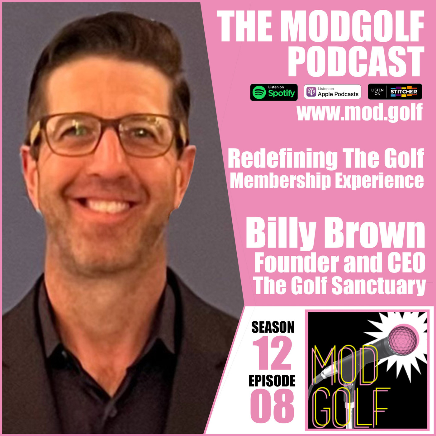 Redefining The Golf Club Membership Experience - Billy Brown, Founder and CEO of The Golf Sanctuary
