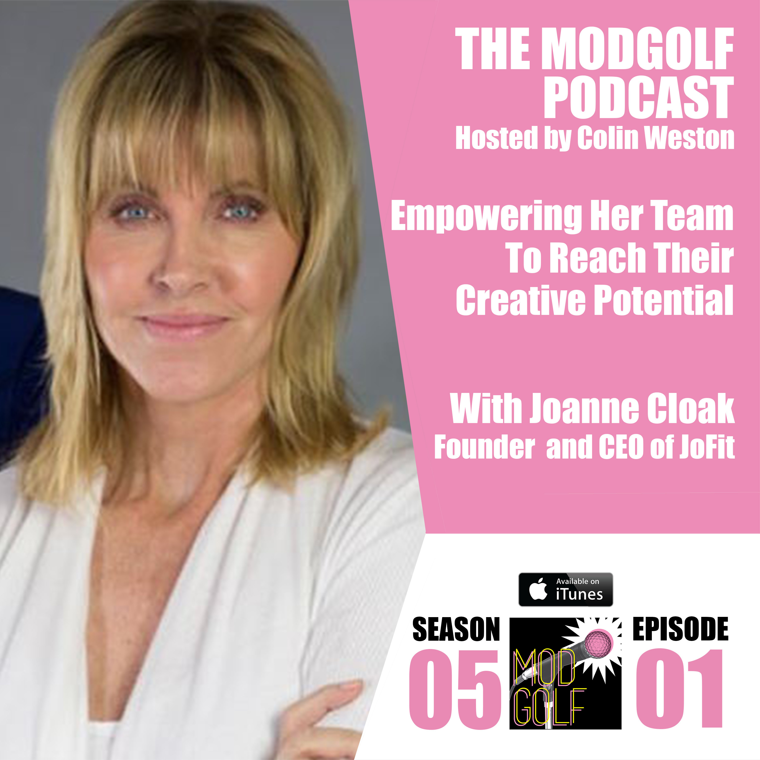 Sharing Stories From Her Entrepreneurial Journey - Joanne Cloak / Founder and CEO of JoFit (050)