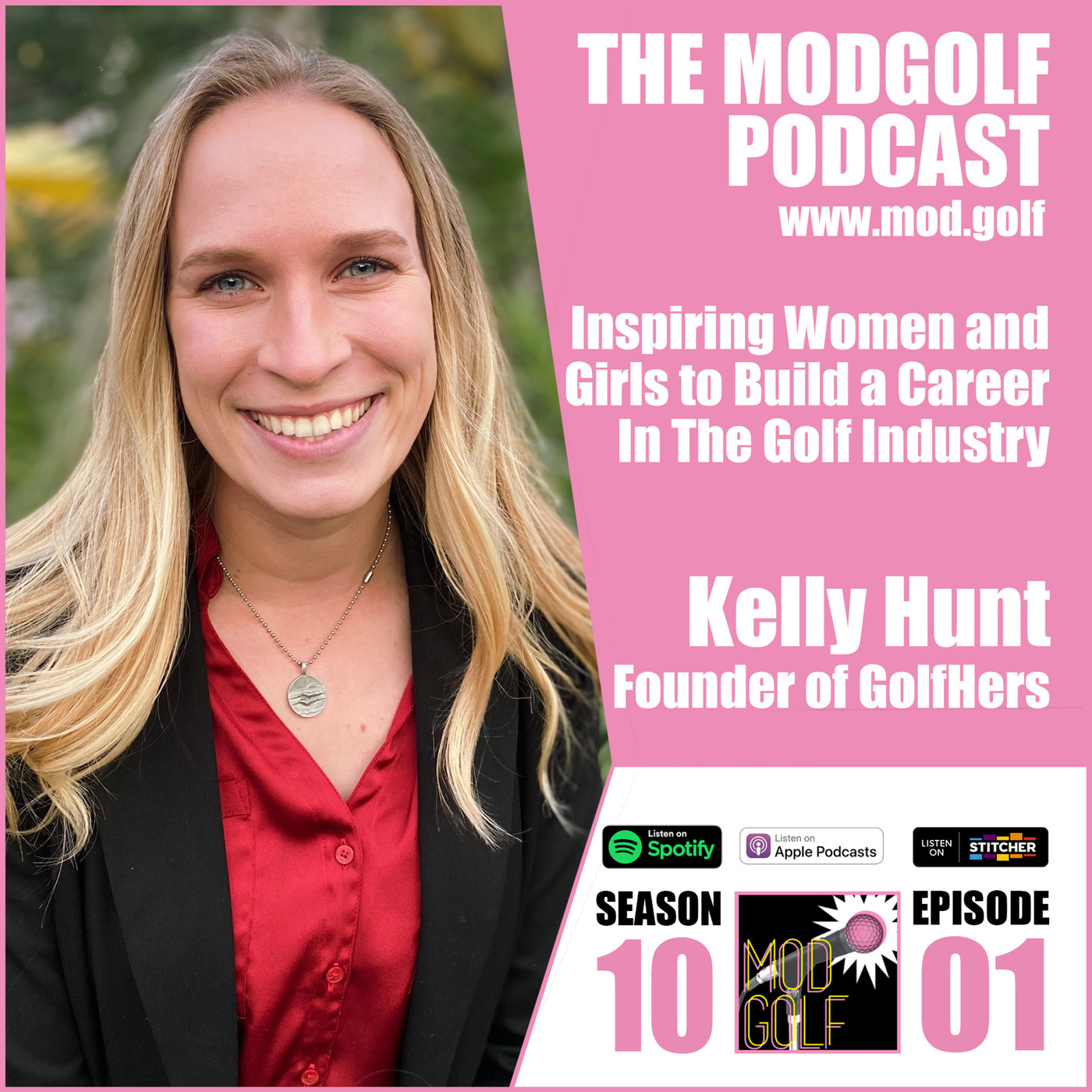 Inspiring Women To Build a Career In The Golf Industry - Kelly Hunt, Founder of GolfHers
