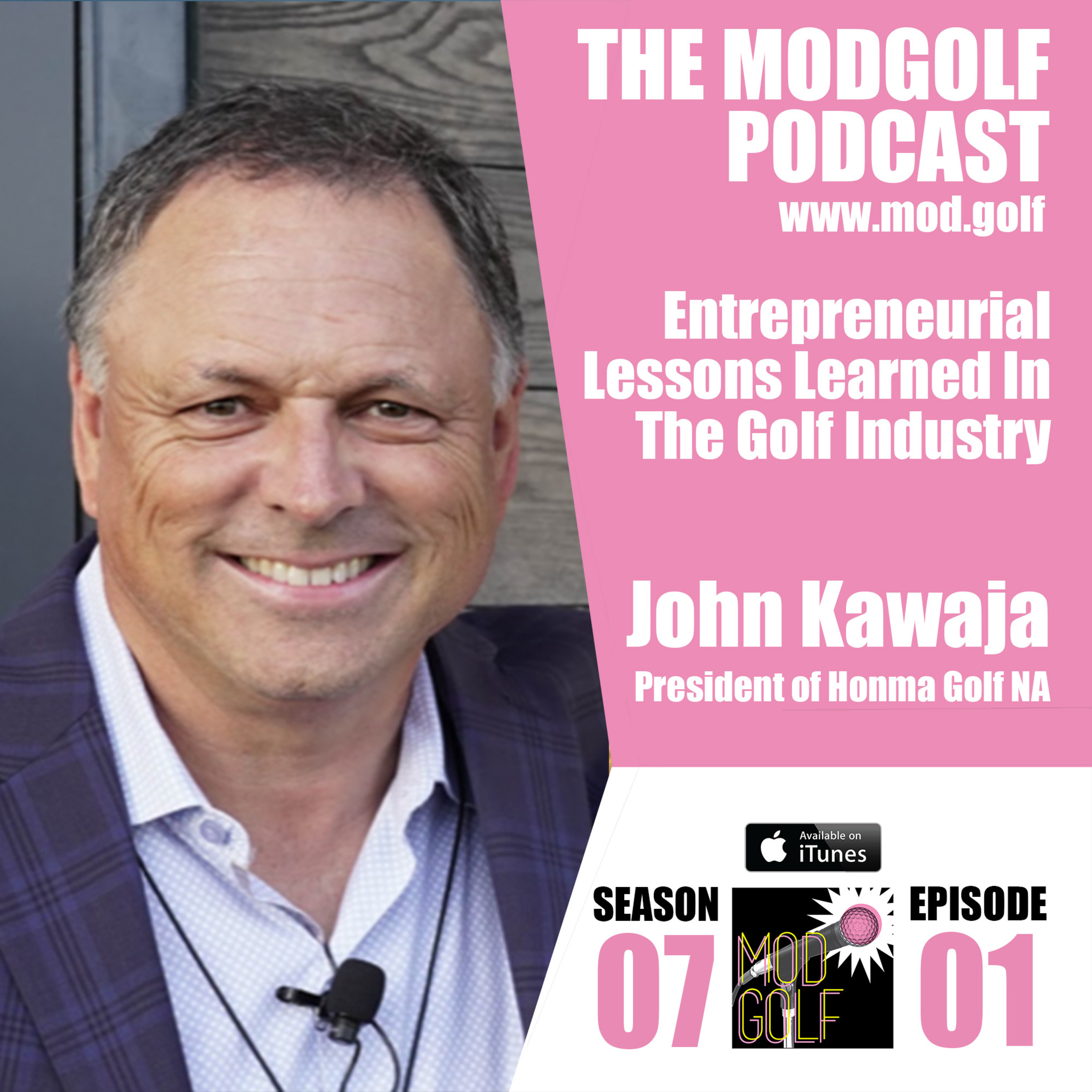 Entrepreneurial Lessons Learned In The Golf Industry - John Kawaja / Honma Golf (072)