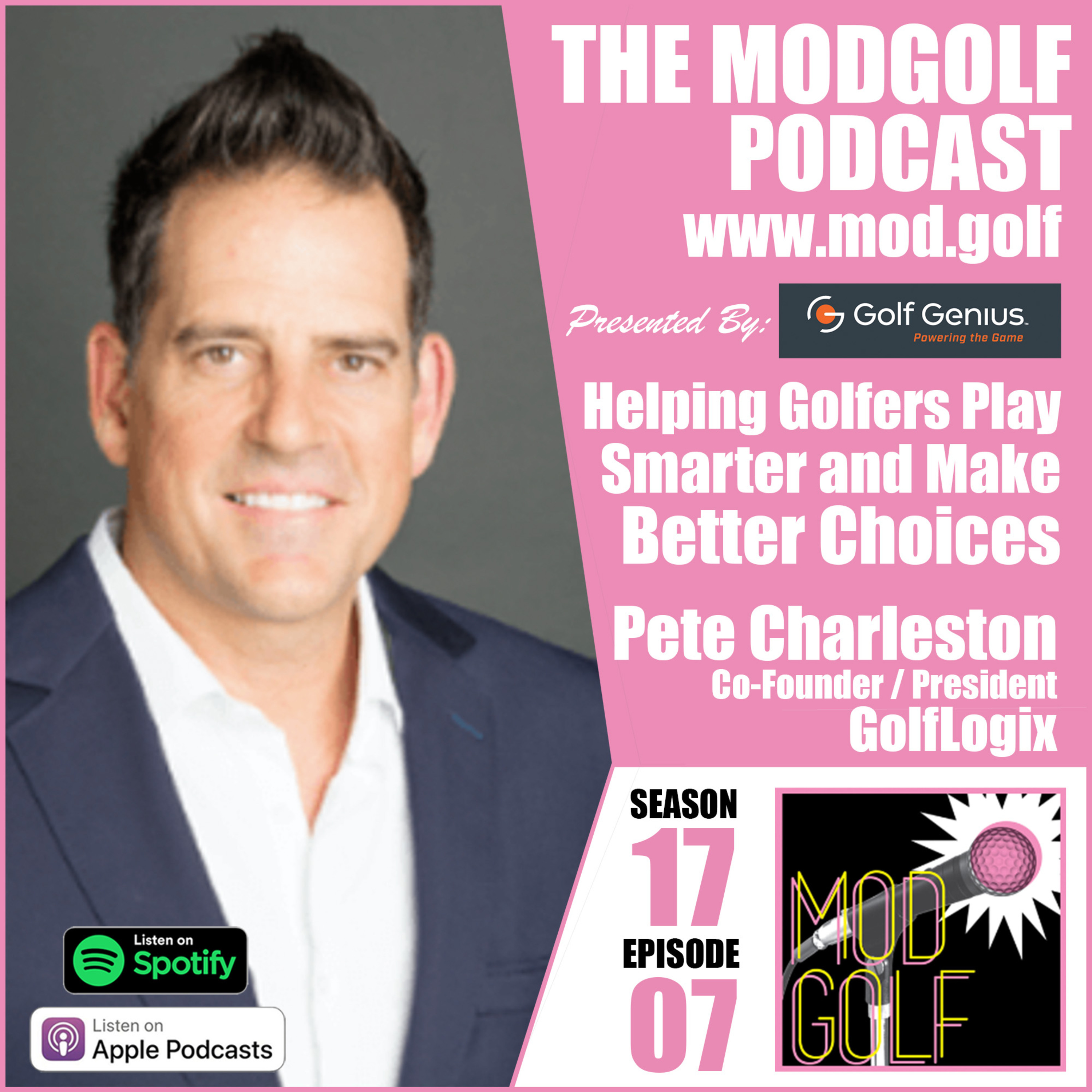 Helping Golfers Play Smarter and Make Better Decisions - Pete Charleston, President and Co-Founder of GolfLogix