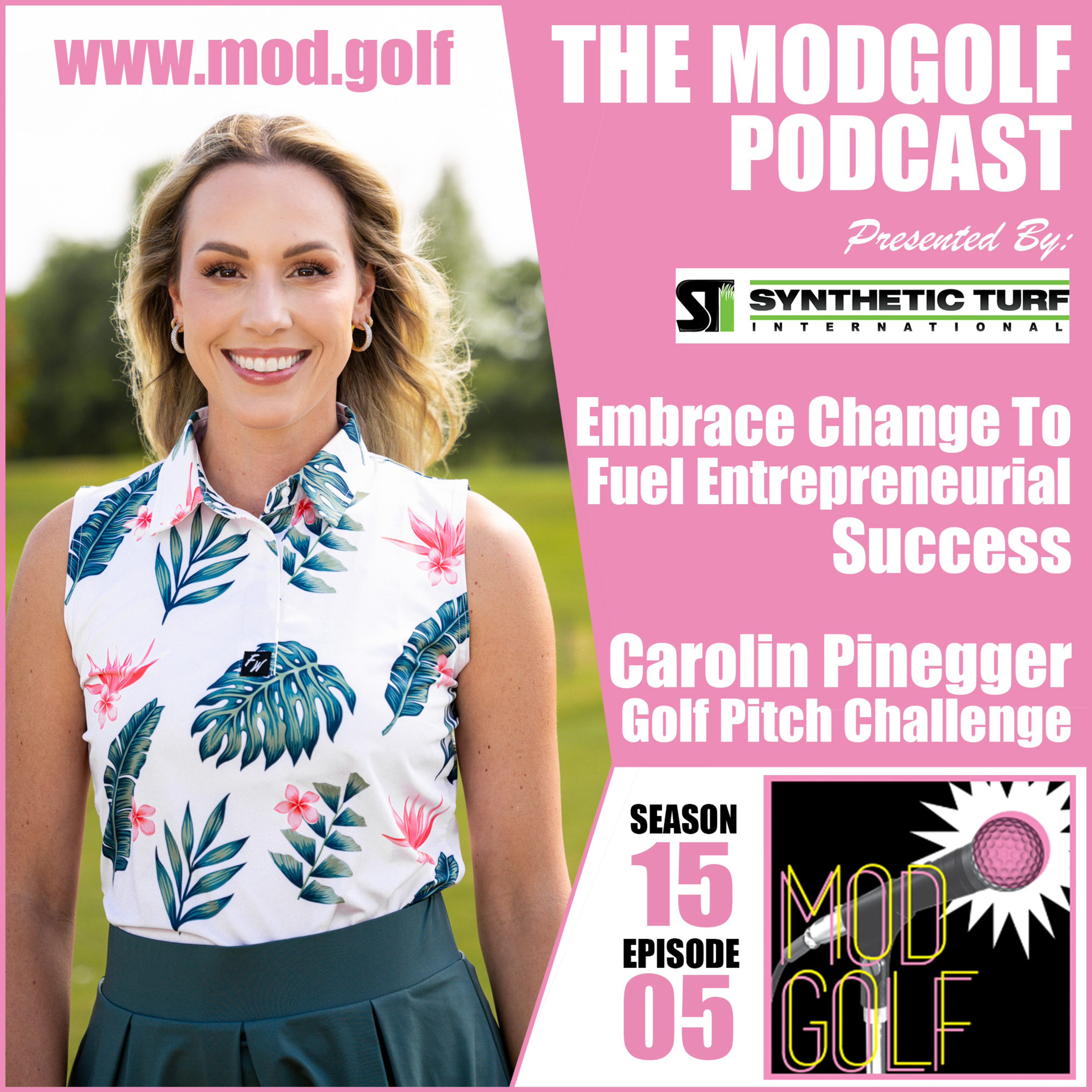 Embrace Change To Fuel Entrepreneurial Success - Carolin Pinegger, The Golf Pitch Challenge