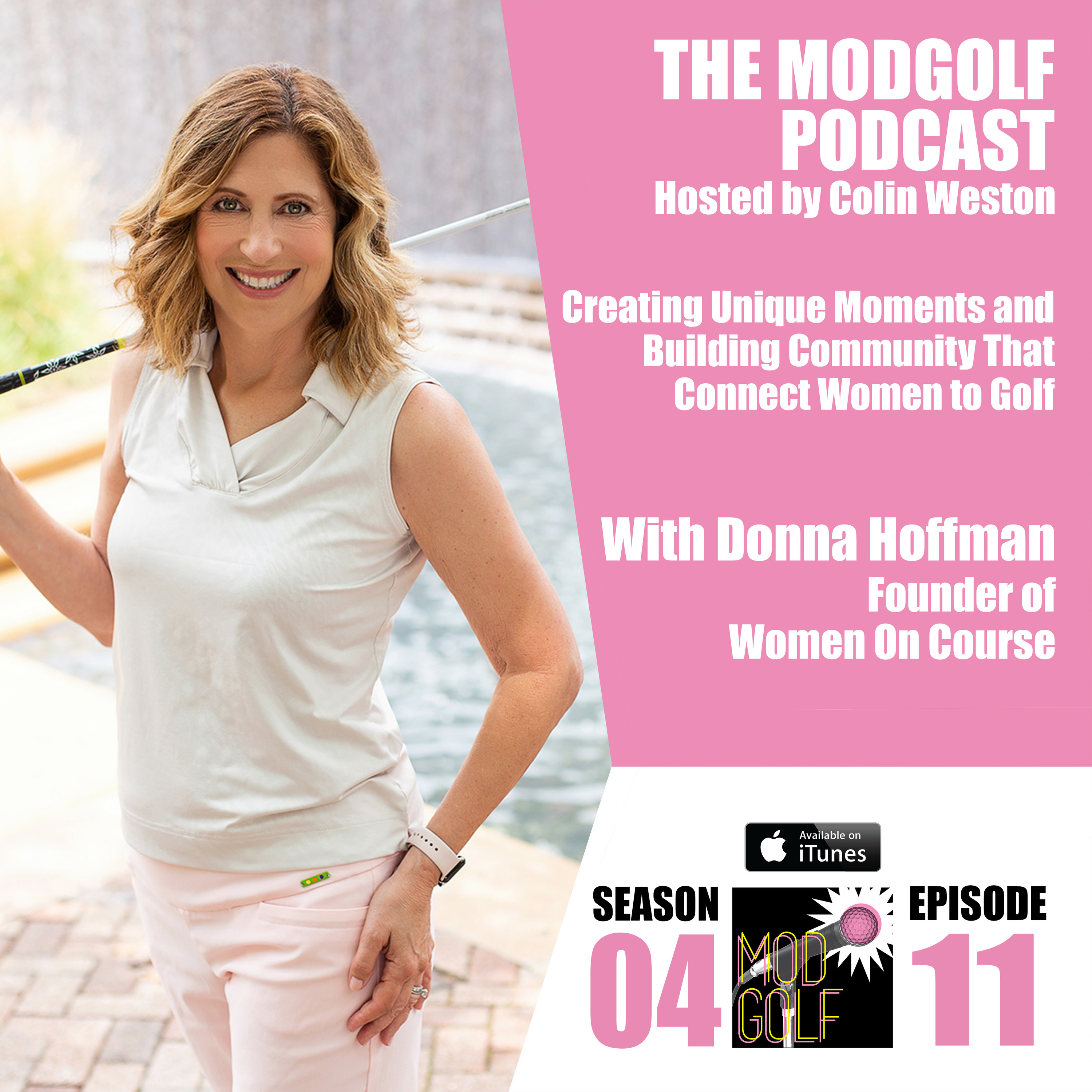 Creating Unique Moments For New Golfers - Donna Hoffman / Women on Course (048)