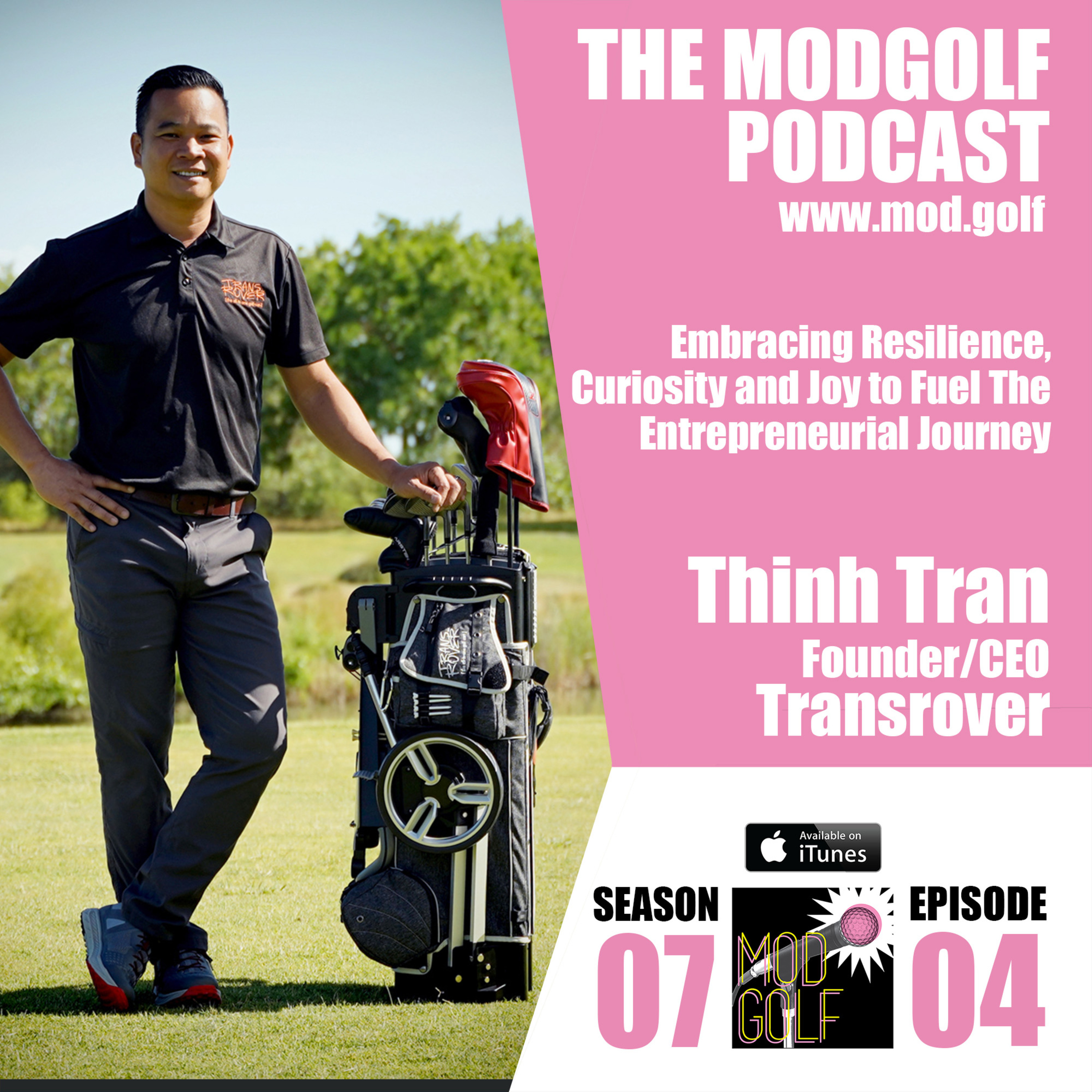 Embracing Resilience, Curiosity and Joy to Fuel The Entrepreneurial Journey - Thinh Tran, Transrover