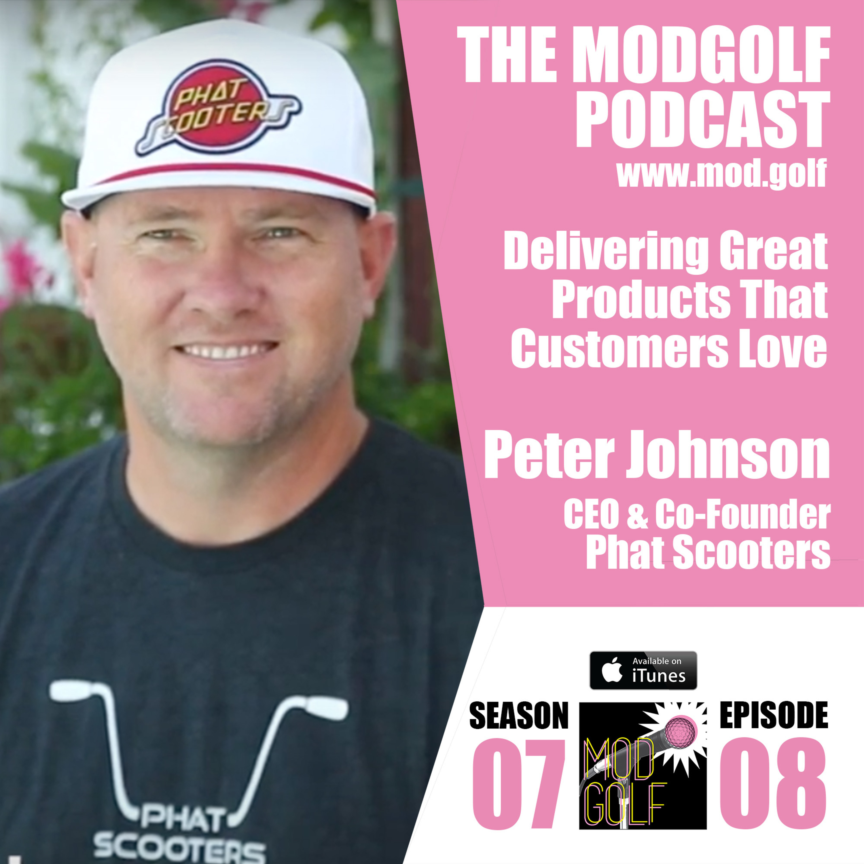 Delivering Great Products That Customers Love - Peter Johnson, Co-Founder and CEO of Phat Scooters (079)