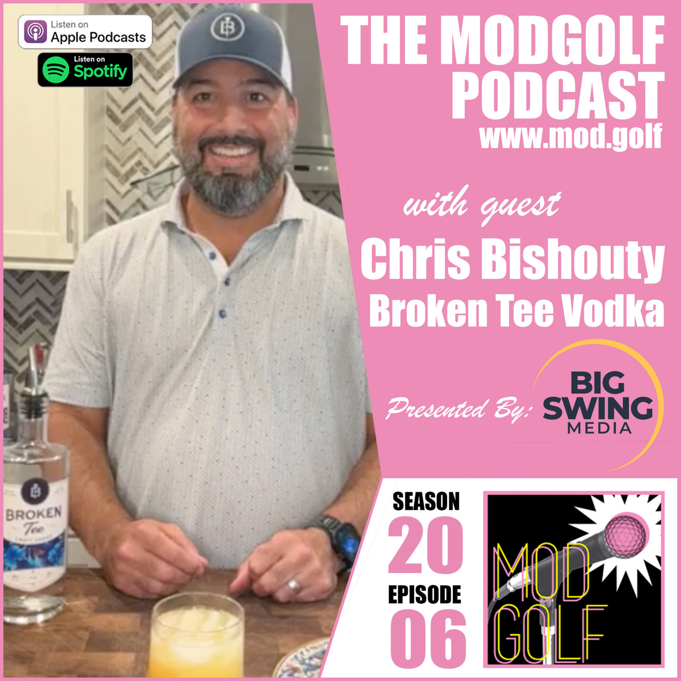The ModGolf Podcast: Celebrating Camaraderie, Connection and Community - Chris Bishouty, Founder of Broken Tee Vodka
