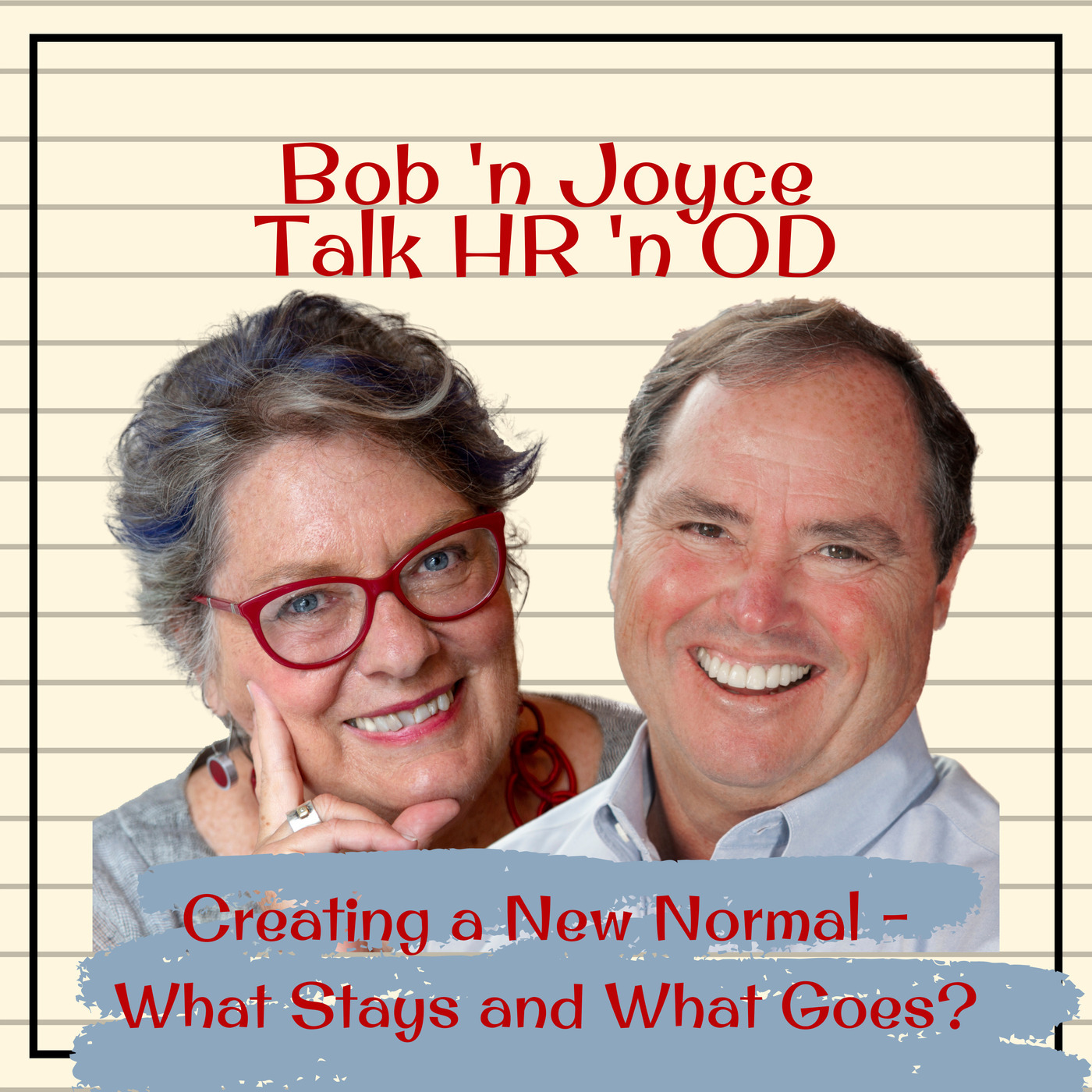  Creating a New Normal - What Stays and What Goes? 