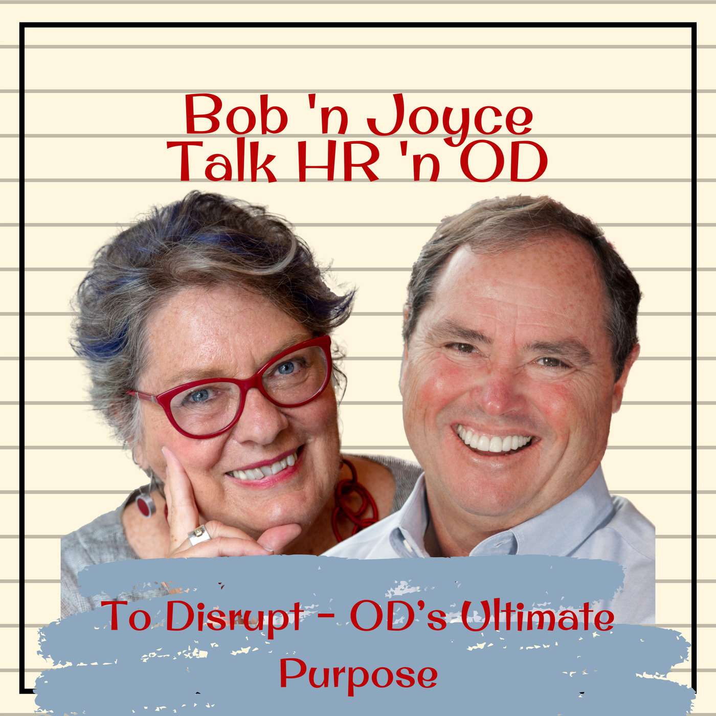To Disrupt – OD’s Ultimate Purpose