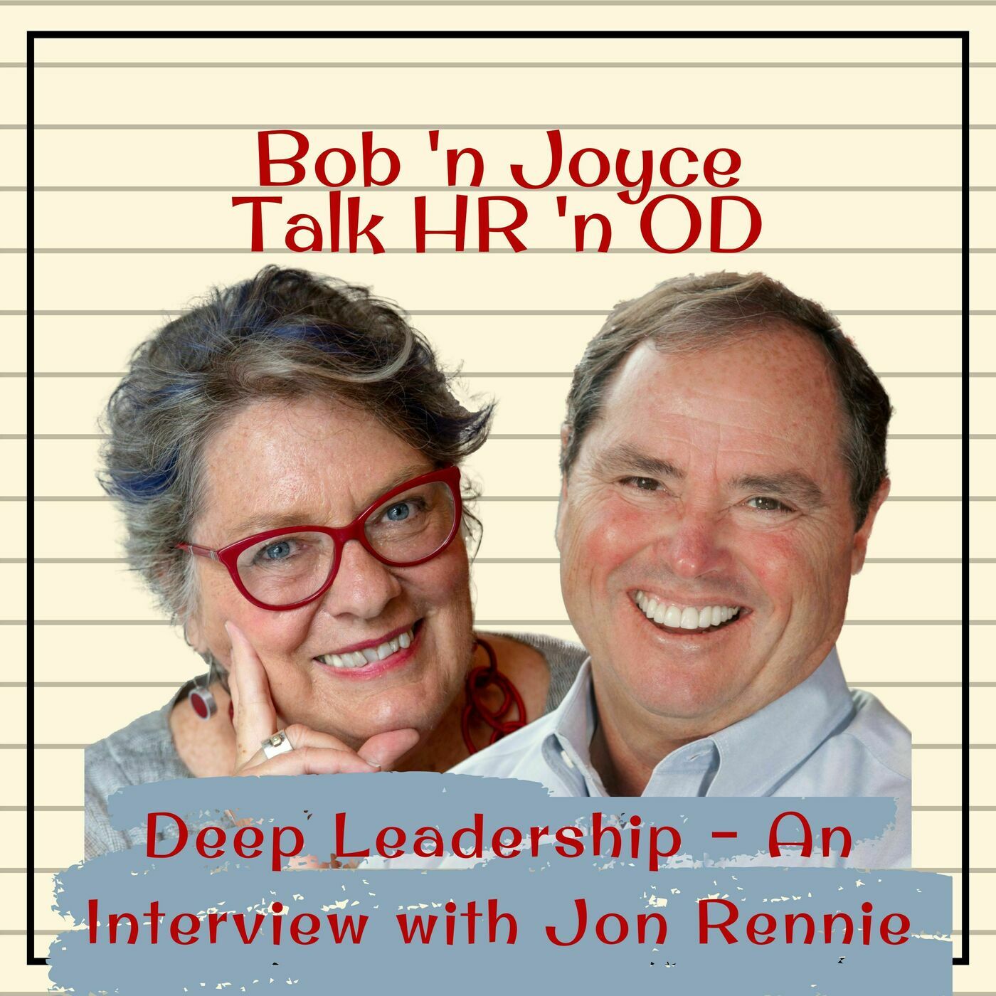 Deep Leadership – An Interview with Jon Rennie