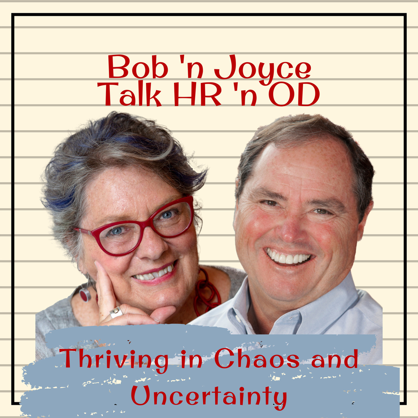 Thriving in Chaos and Uncertainty