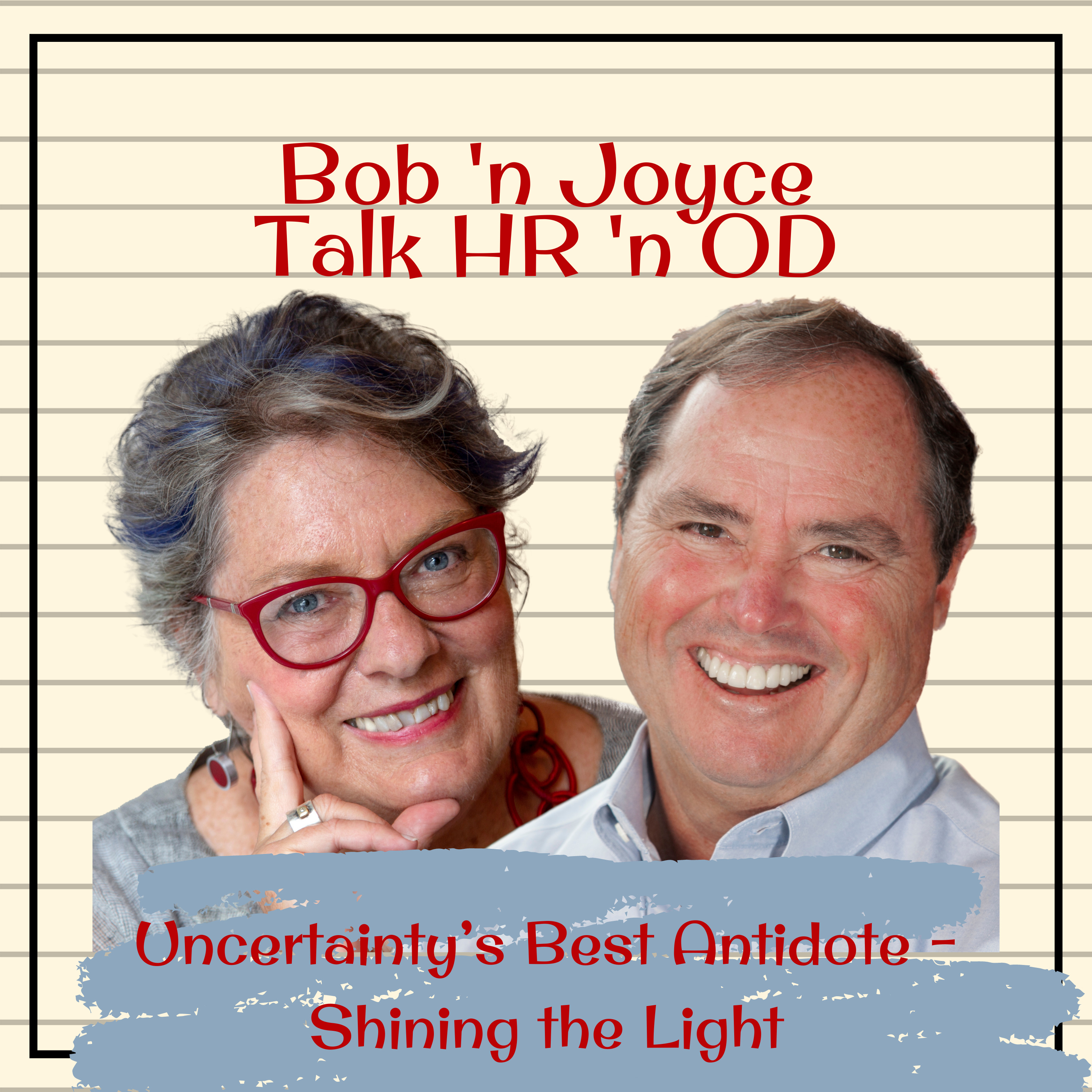 Bob \'n Joyce Talk HR \'n OD
