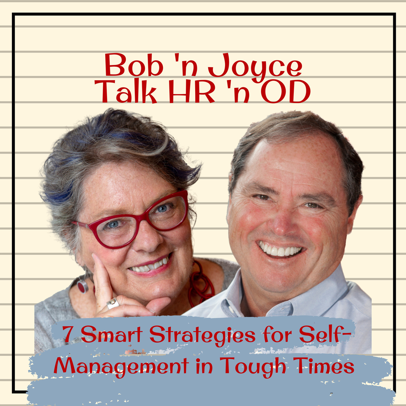  7 Smart Strategies for Self-Management in Tough Times