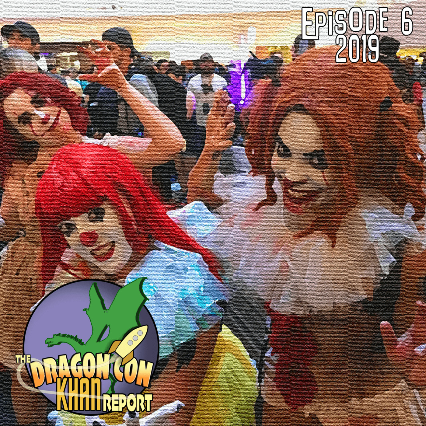 The 2019 Dragon Con Khan Report Episode 6