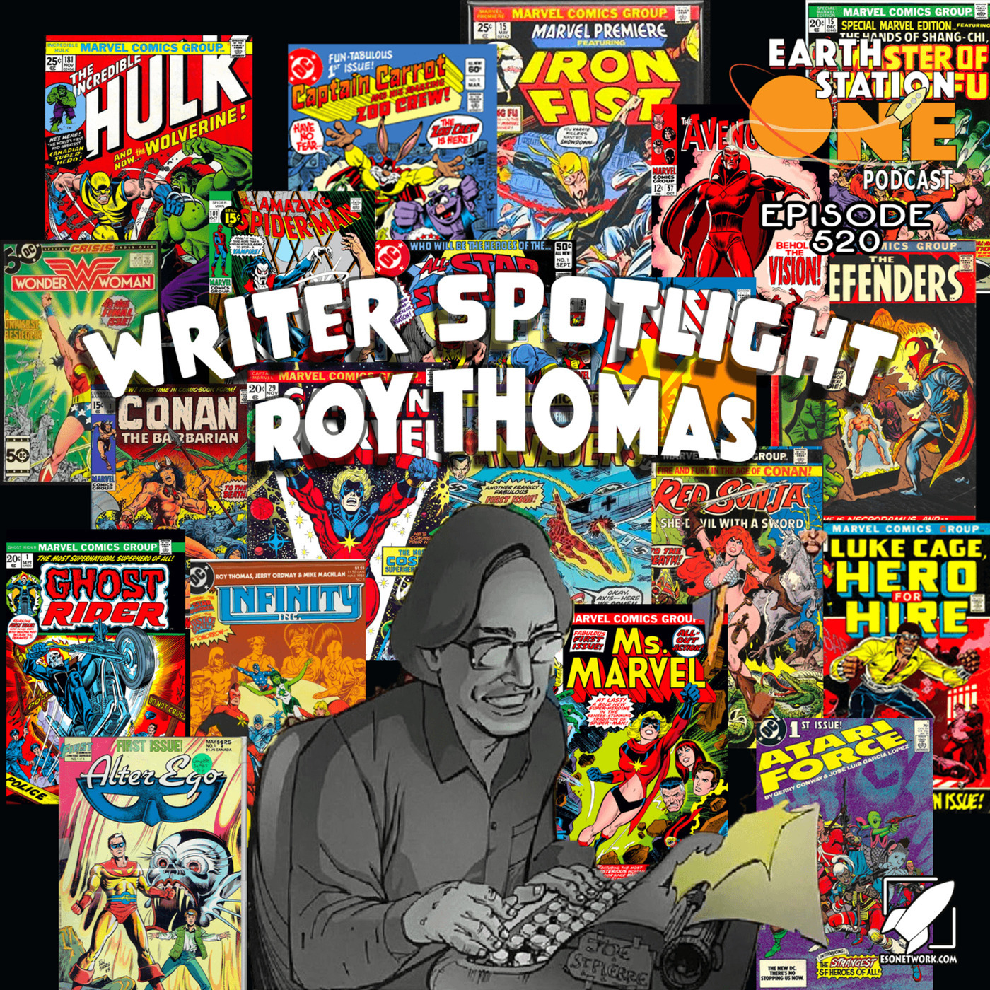 The Earth Station One Podcast - Writers Spotlight On Roy Thomas