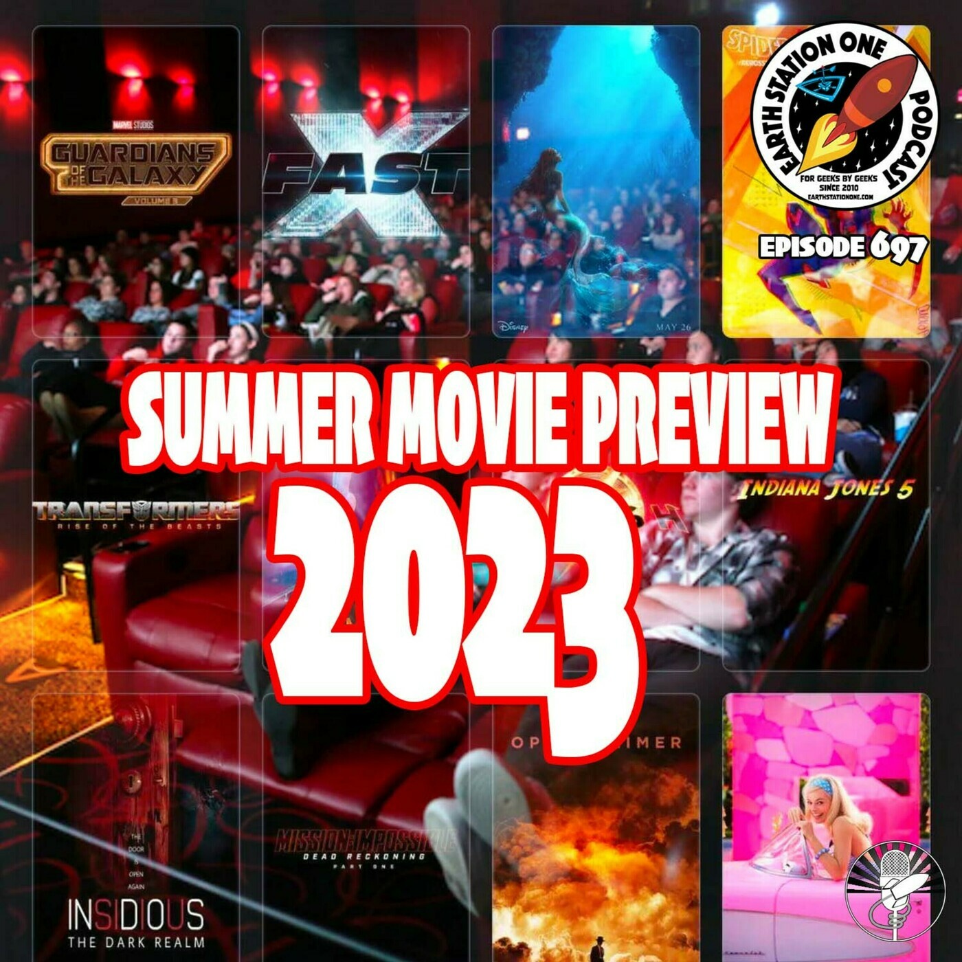 The Earth Station One Podcast - The 2023 Summer Movie Preview