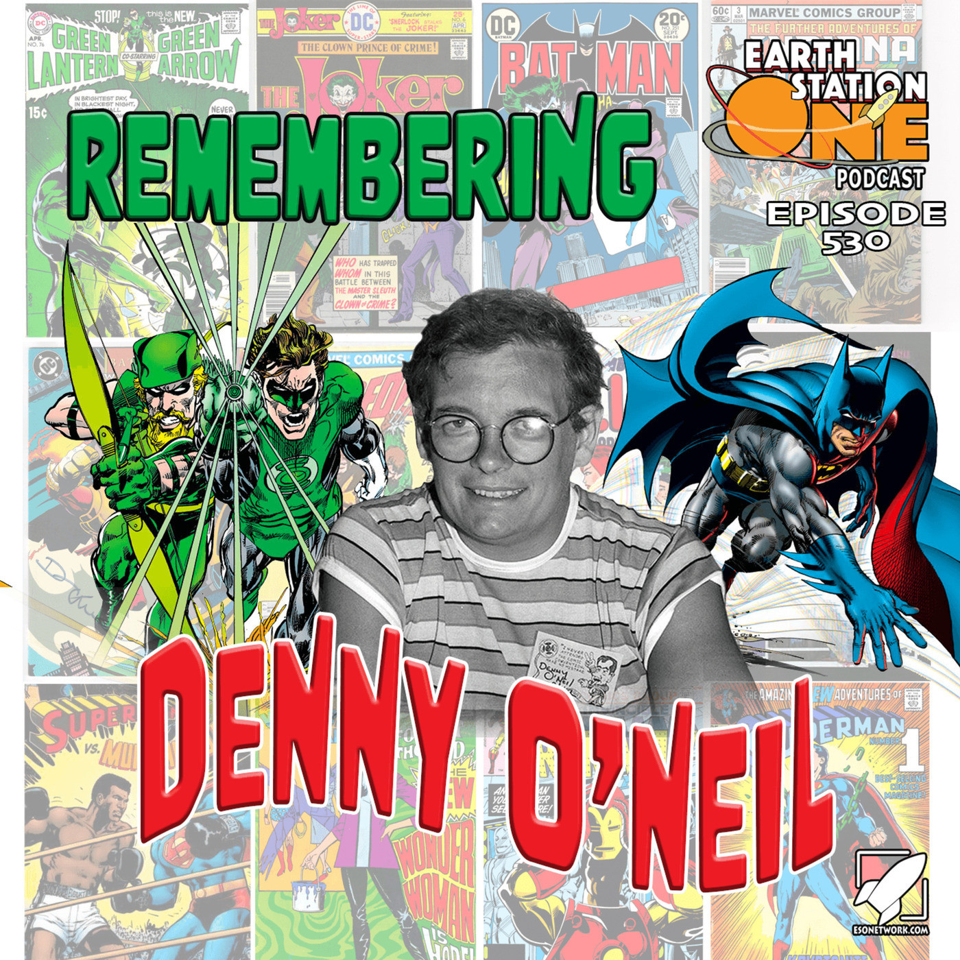The Earth Station One Podcast – Remembering Denny O'Neil