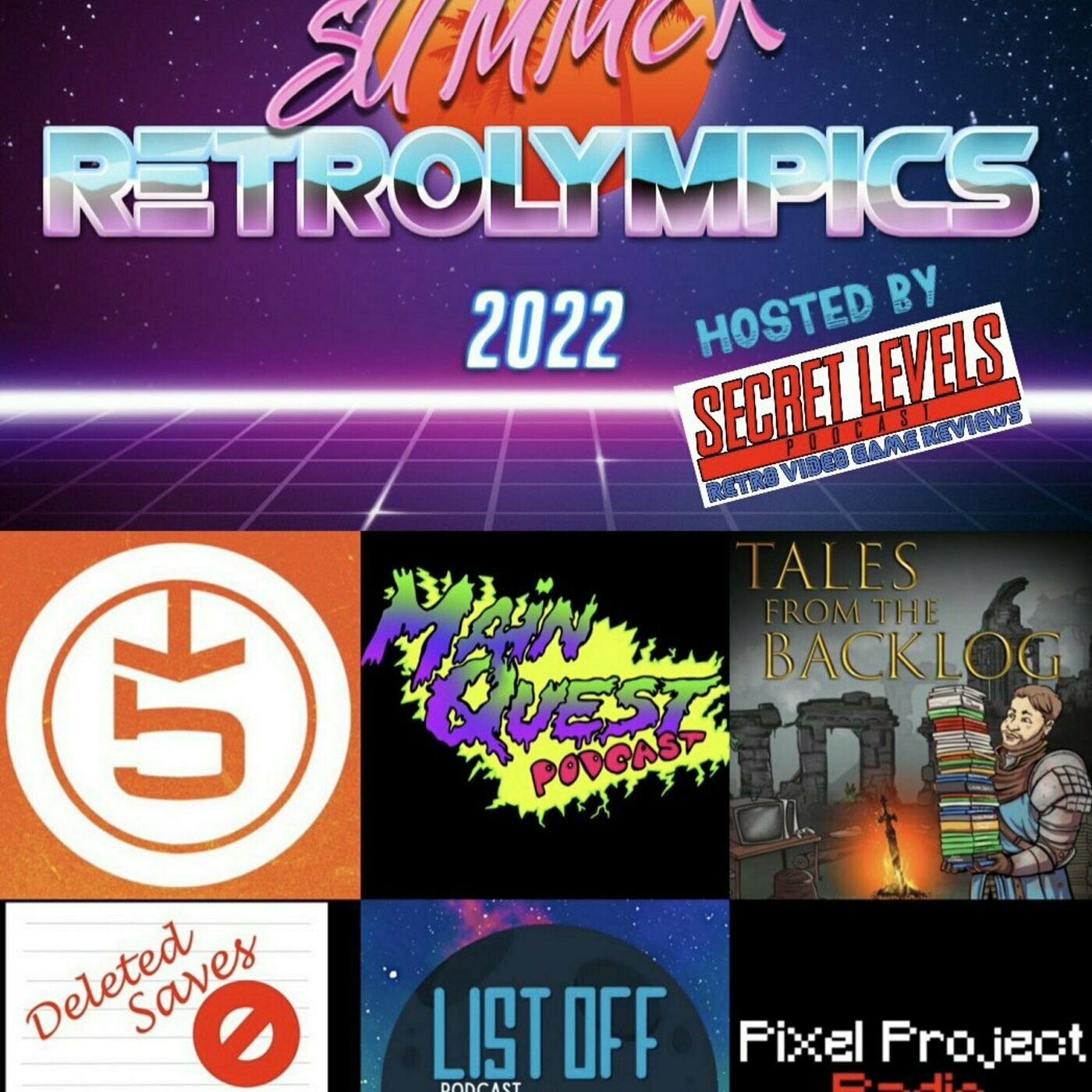 2022 Summer Retrolympics! (Hosted by Secret Levels podcast)