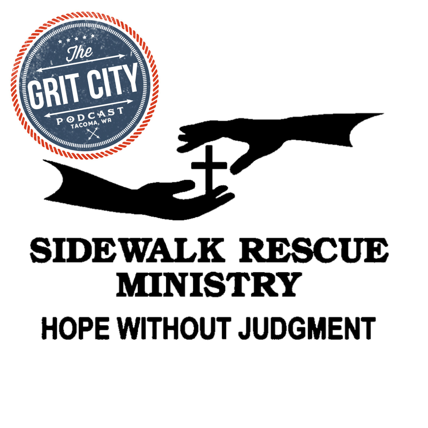 The Grit City Podcast: Sidewalk Rescue - Helping Tacoma's Homeless
