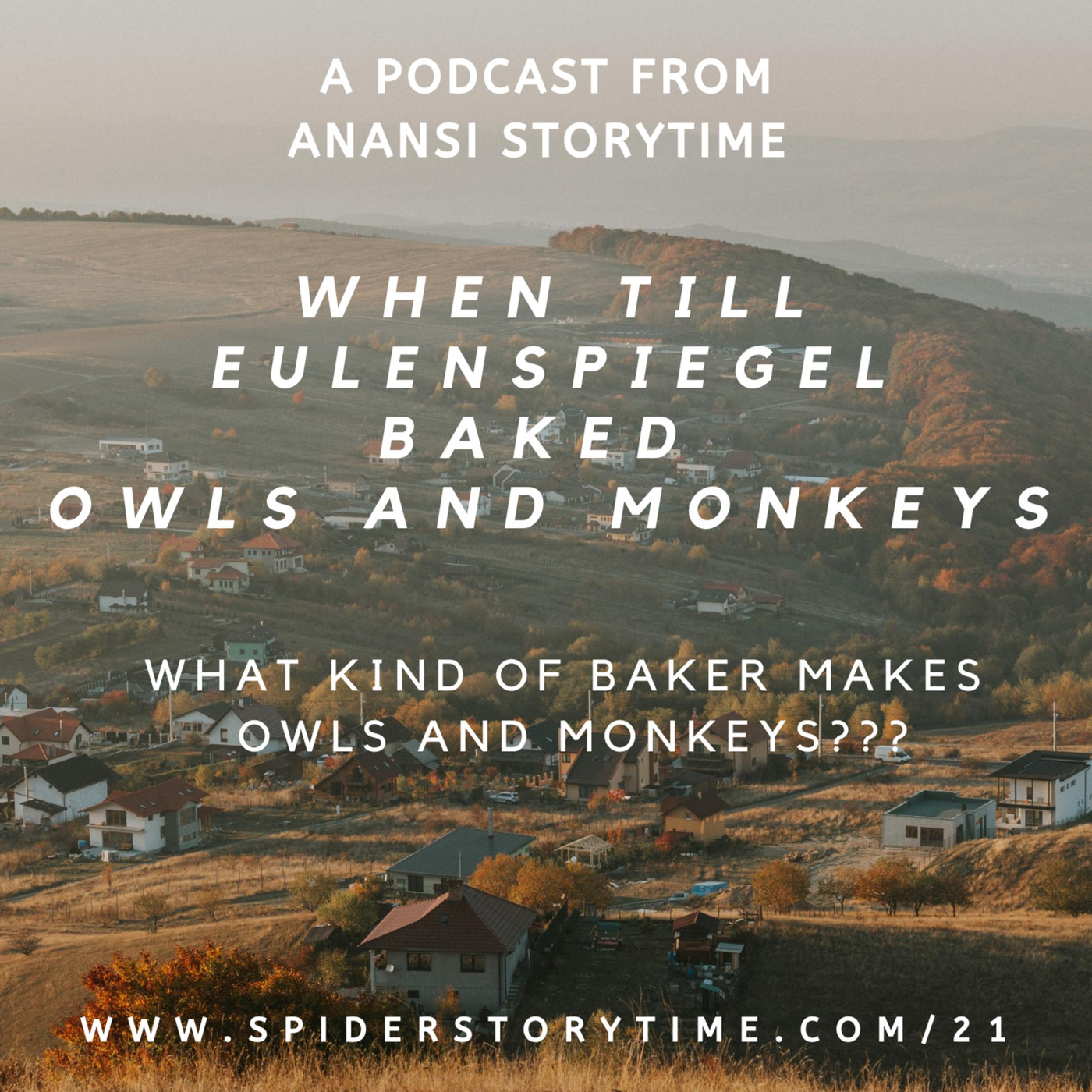 S2: When Till Eulenspiegel Baked Owls and Monkeys
