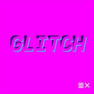 Glitch Podcast
