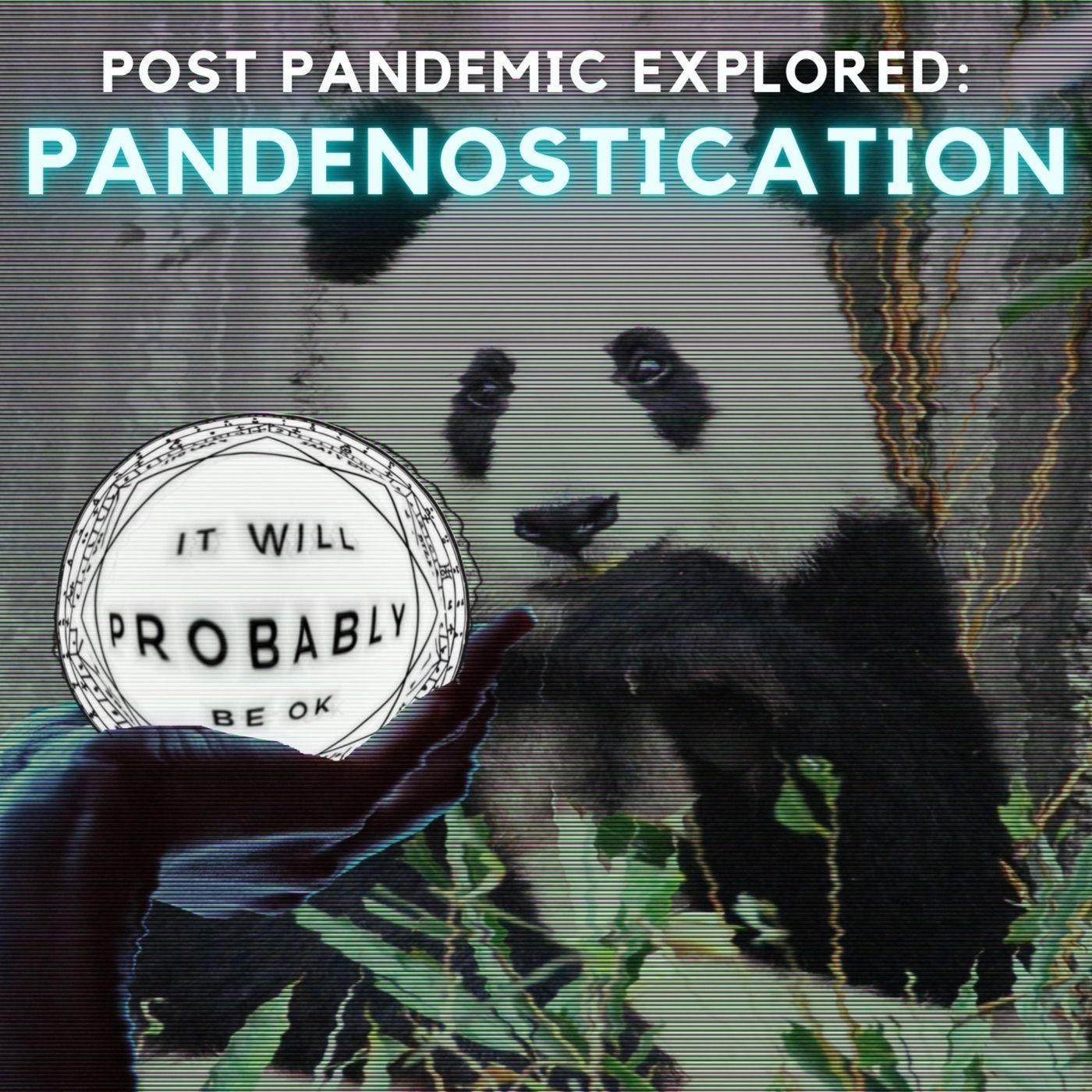 S01E15: Pandenostication