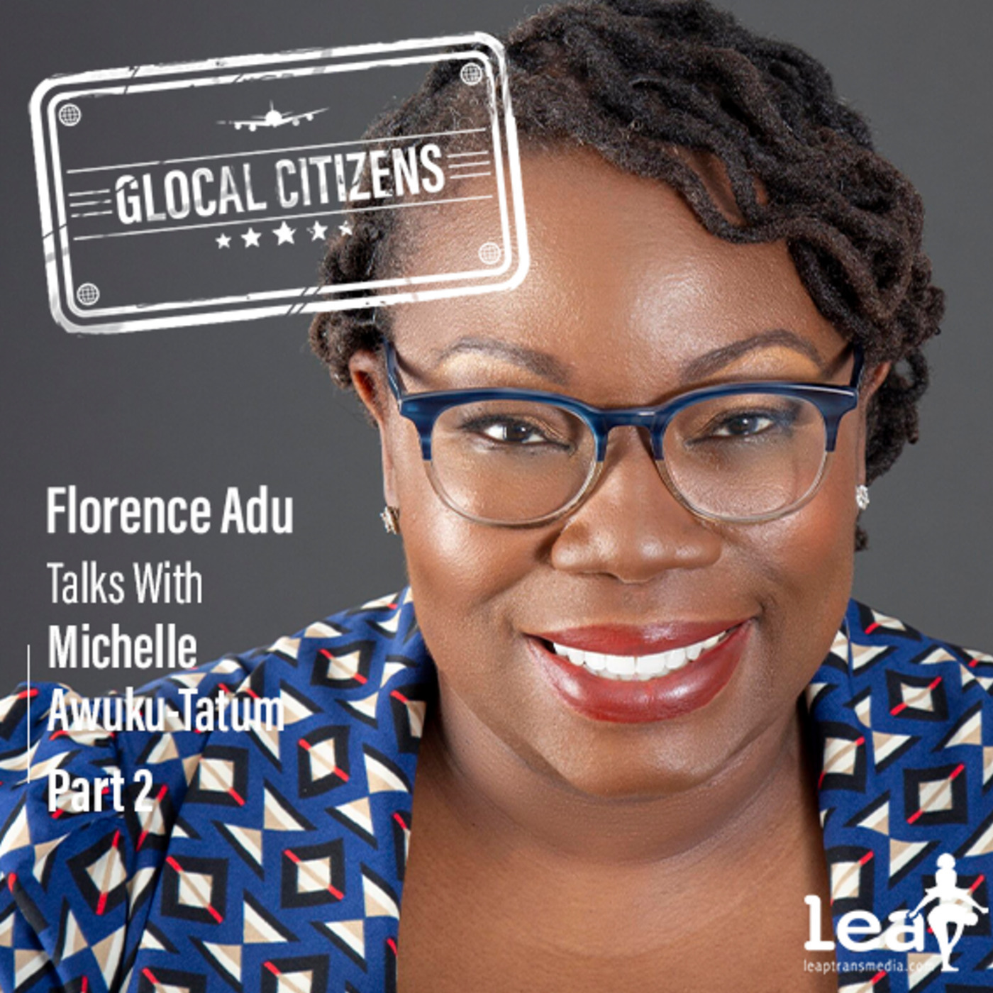 Leveling up Leadership with Michelle Awuku-Tatum Part 2
