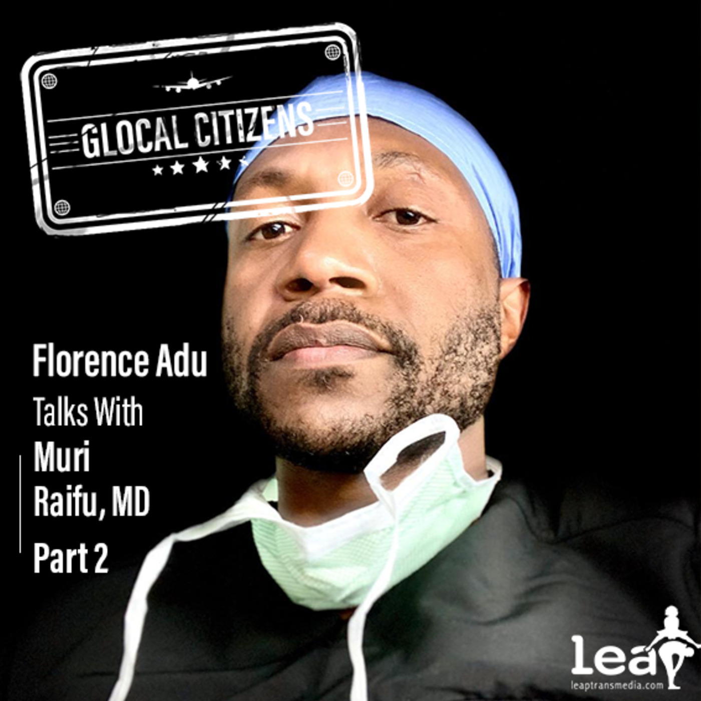 Empowering Patients using Healthtech Interconnectivity with Dr. Muri Raifu Part 2